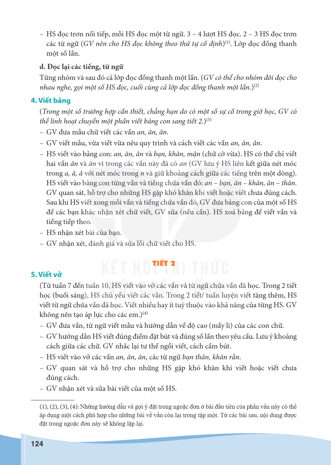 HS đọc trơn nối tiếp, mỗi HS đọc một từ ngữ. 3 - 4 lượt HS đọc. 2 - 3 HS đọc trơn các từ ngữ (GV nên cho HS đọc không theo thứ tự cố định)(1). Lớp đọc đồng than