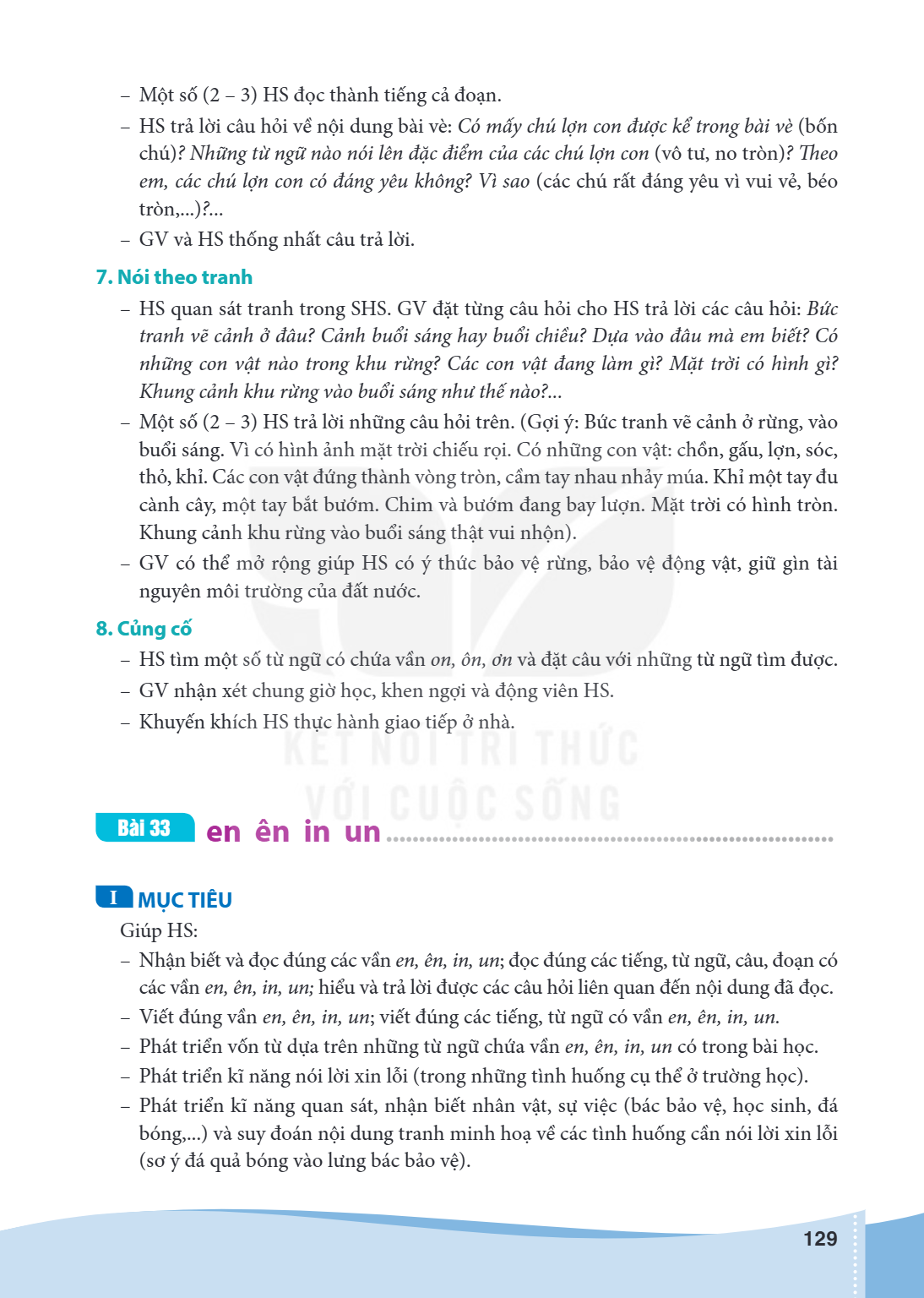 – Một số (2 – 3) HS đọc thành tiếng cả đoạn. – HS trả lời câu hỏi về nội dung bài về: Có mấy chú lợn con được kể trong bài về (bốn chú)? Những từ ngữ nào nói lê