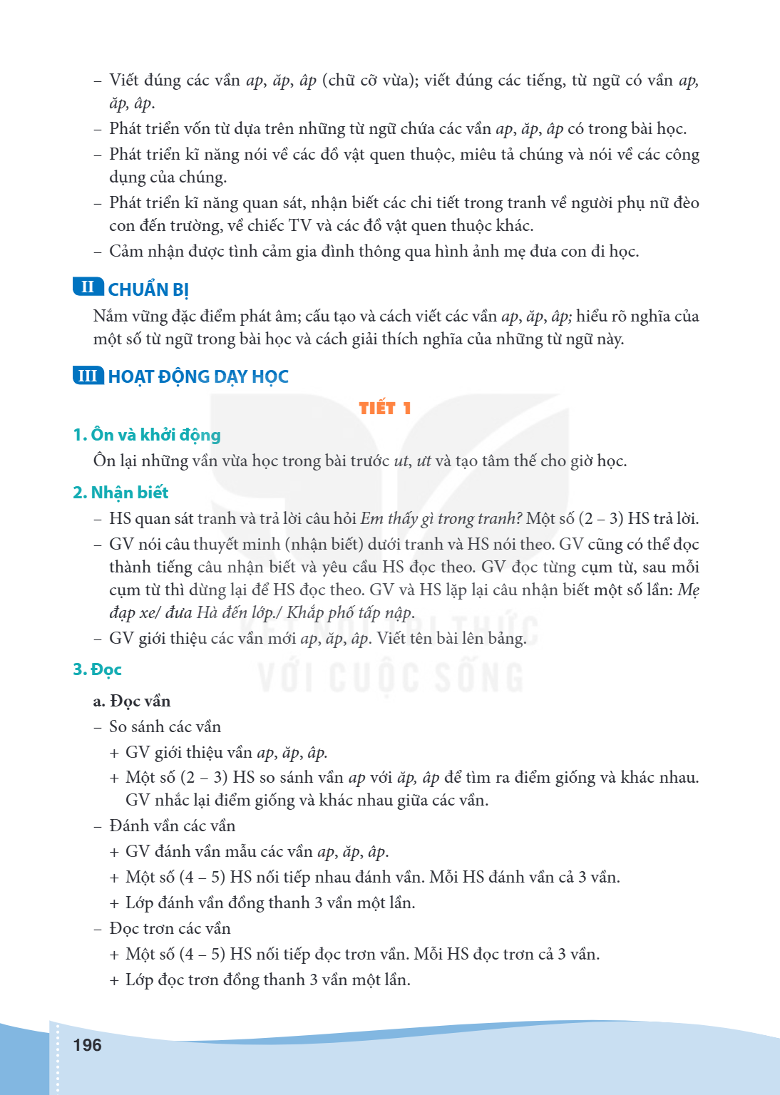Viết đúng các vần ap, ăp, âp (chữ cỡ vừa); viết đúng các tiếng, từ ngữ có vần ap, ăp, âp. - Phát triển vốn từ dựa trên những từ ngữ chứa các vần ap, ăp, âp có t