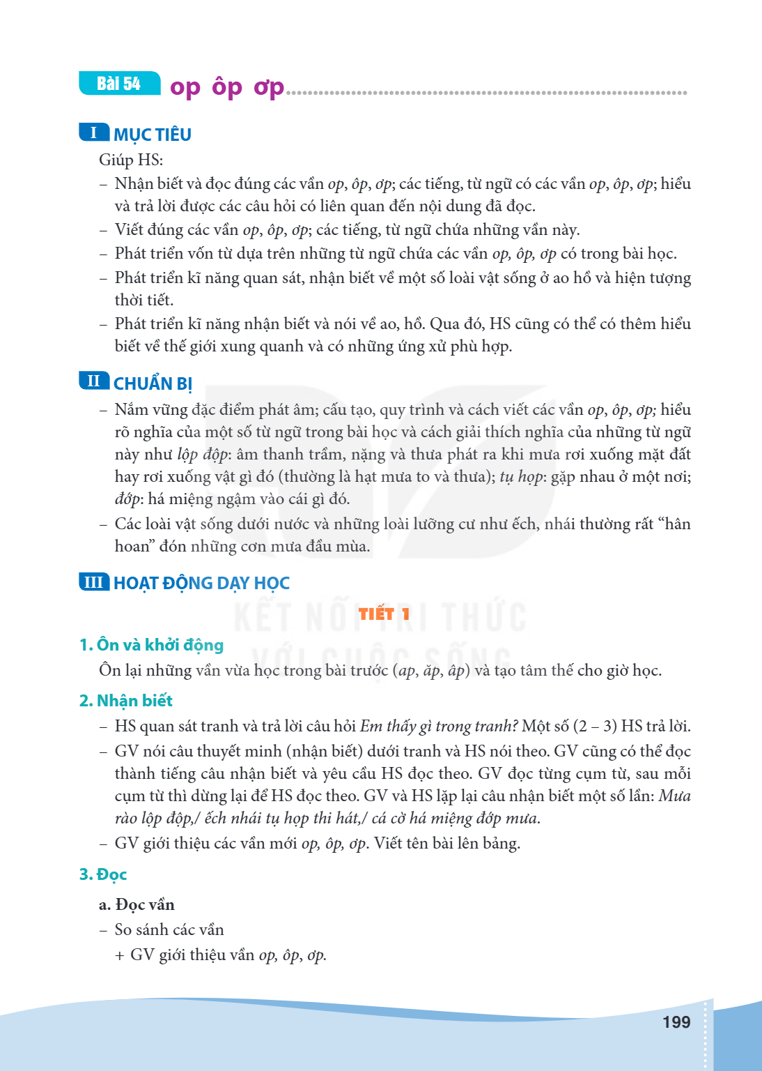 Bài 54. op ôp ơp MỤC TIÊU: Giúp HS: Nhận biết và đọc đúng các vần op, ơp, ợp; các tiếng, từ ngữ có các vần op, ơp, ợp; hiểu và trả lời được các câu hỏi có liên 