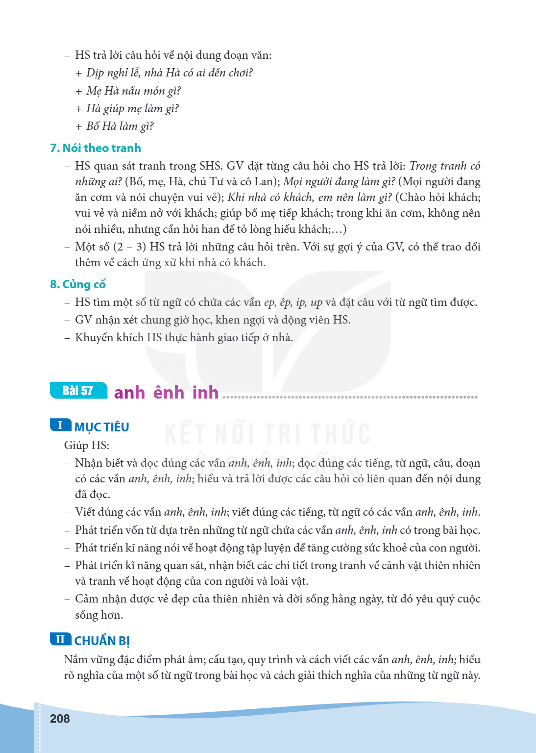 Bài 57 anh ênh inh I MỤC TIÊU Giúp HS: – Nhận biết và đọc đúng các vần anh, ênh, inh; đọc đúng các tiếng, từ ngữ, câu, đoạn có các vần anh, ênh, inh; hiểu và tr
