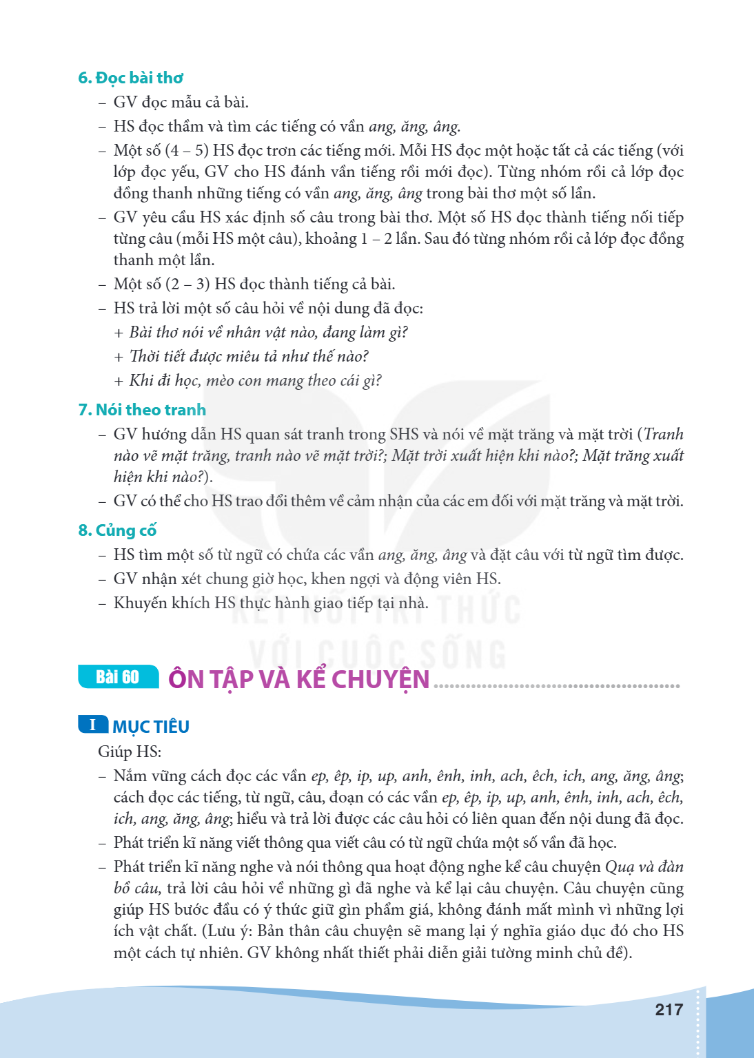 Bài 60. ÔN TẬP VÀ KỂ CHUYỆN I MỤC TIÊU Giúp HS: – Nắm vững cách đọc các vần ep, êp, ip, up, anh,ênh, inh, ach, êch, ich, ang, ăng, âng; cách đọc các tiếng, từ n