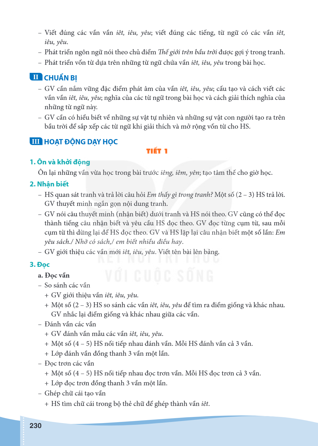 Viết đúng các vần vần iêt, iêu, yêu; viết đúng các tiếng, từ ngữ có các vần iêt, iêu, yêu. - Phát triển ngôn ngữ nói theo chủ điểm Thế giới trên bầu trời được g