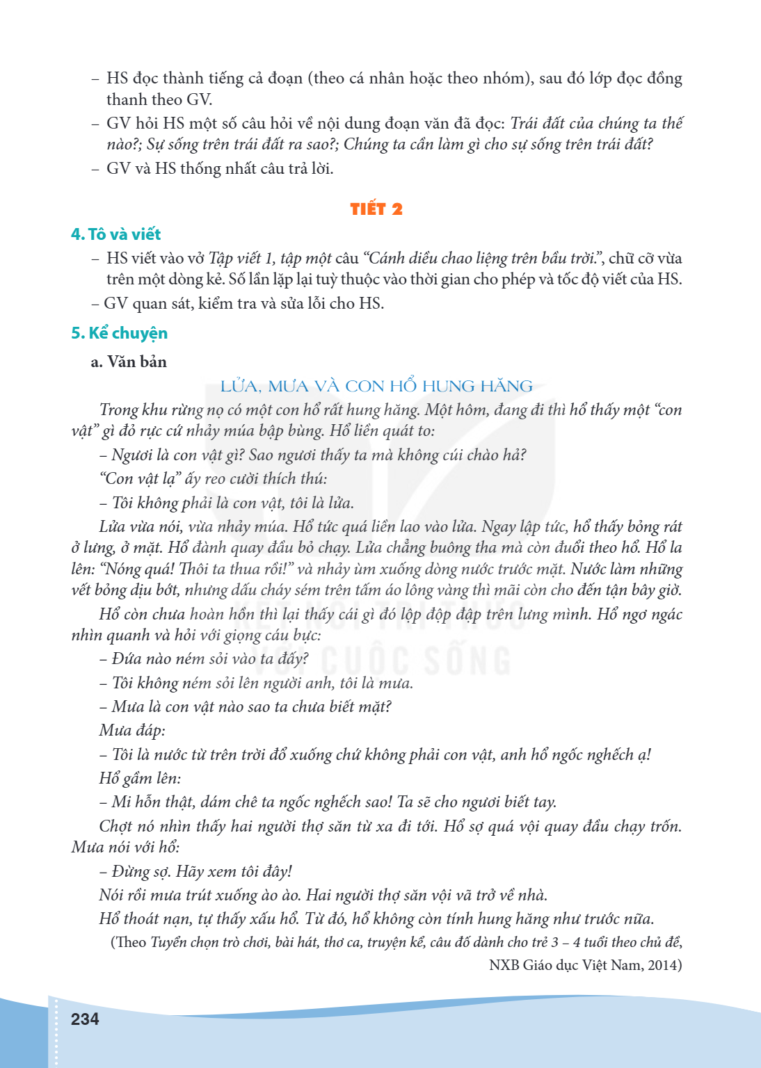 HS đọc thành tiếng cả đoạn (theo cá nhân hoặc theo nhóm), sau đó lớp đọc đồng thanh theo GV. - GV hỏi HS một số câu hỏi về nội dung đoạn văn đã đọc: Trái đất củ
