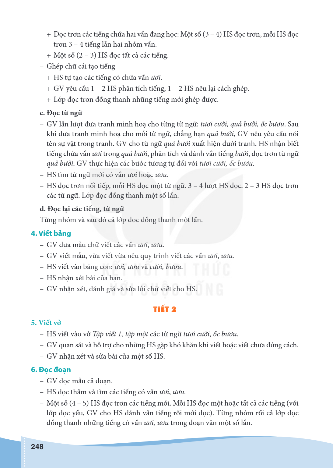 Đọc trơn các tiếng chứa hai vần đang học: Một số (3 - 4) HS đọc trơn, mỗi HS đọc trơn 3 - 4 tiếng lẫn hai nhóm vần. + Một số (2 - 3) HS đọc tất cả các tiếng. - 