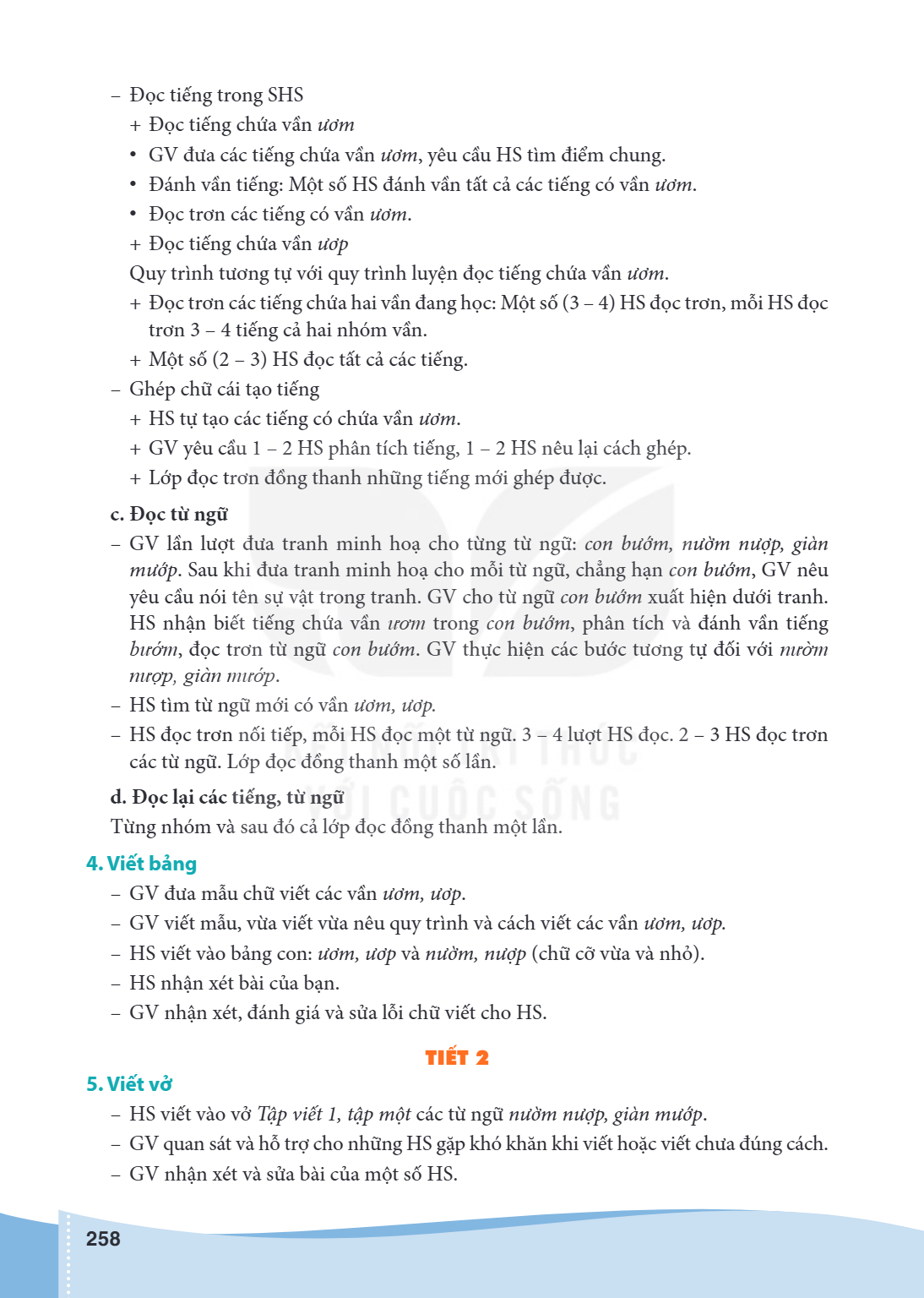 Đọc tiếng trong SHS Đọc tiếng chứa vần ươm GV đưa các tiếng chứa vần ươm, yêu cầu HS tìm điểm chung. Đánh vần tiếng: Một số HS đánh vần tất cả các tiếng có vần 