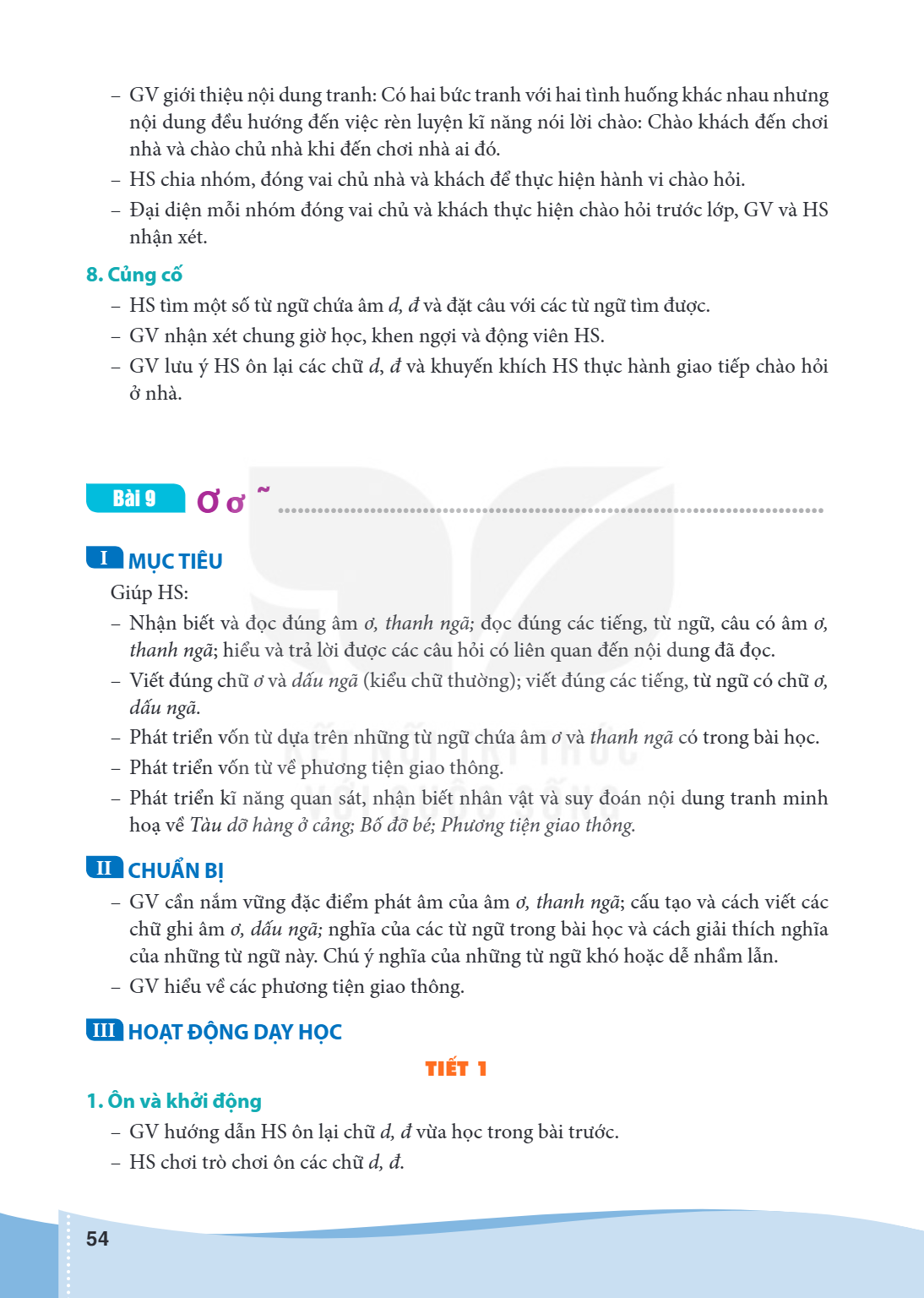 Bài 9 Ơ ơ ................................................................................... I MỤC TIÊU Giúp HS: - Nhận biết và đọc đúng âm ơ, thanh ngã; đọc đ