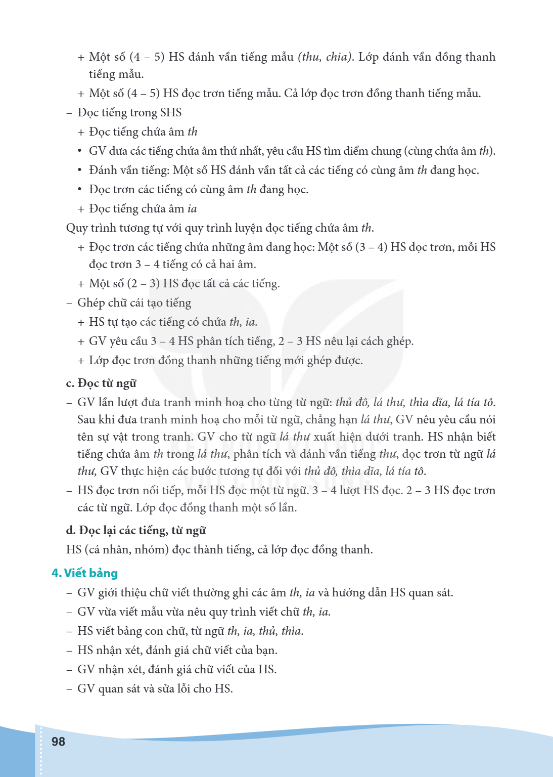 Một số (4 - 5) HS đánh vần tiếng mẫu (thu, chia). Lớp đánh vần đồng thanh tiếng mẫu. + Một số (4 - 5) HS đọc trơn tiếng mẫu. Cả lớp đọc trơn đồng thanh tiếng mẫ
