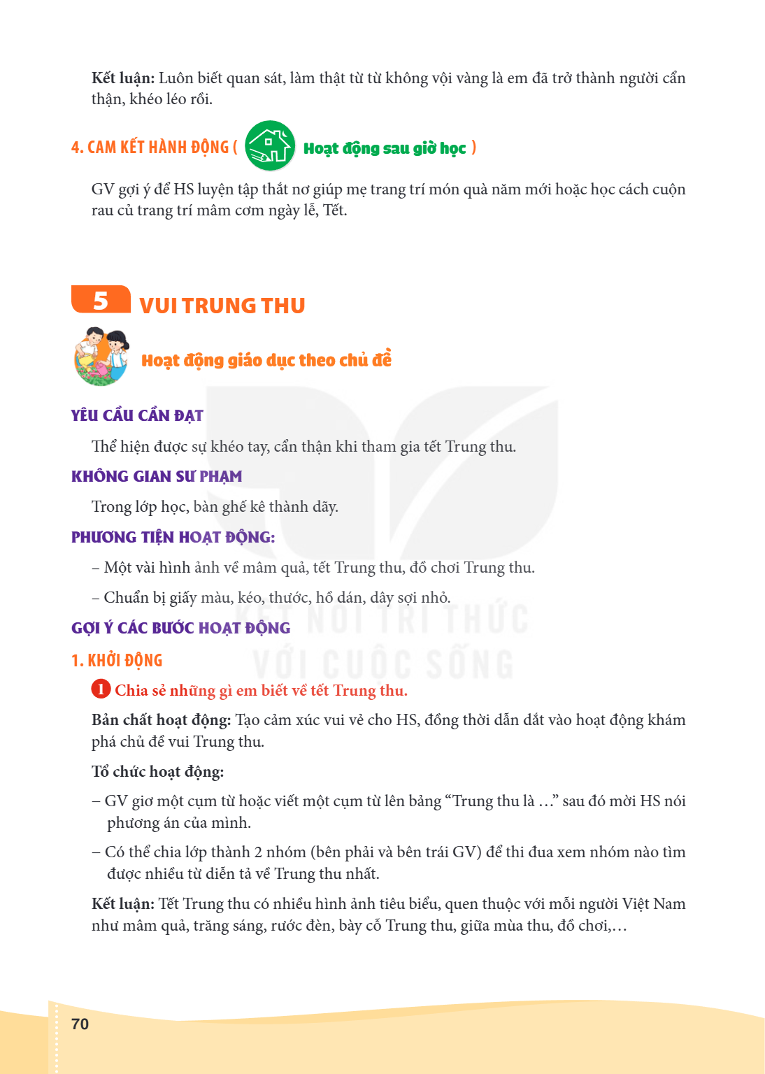 Bài 5.. Vui Trung thu Hoạt động giáo dục theo chủ đề YÊU CẦU CẦN ĐẠT Thể hiện được sự khéo tay, cẩn thận khi tham gia tết Trung thu. KHÔNG GIAN SƯ PHẠM Trong lớ
