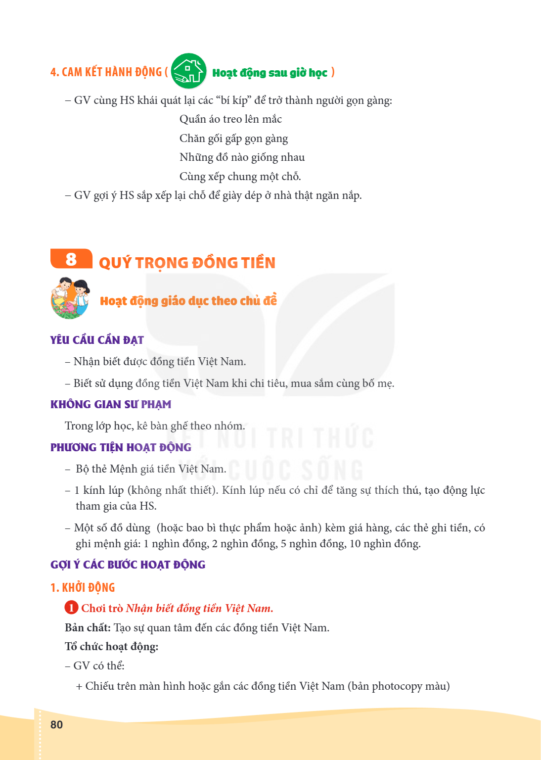 Bài 8.. Quý trọng đồng tiền Hoạt động giáo dục theo chủ đề YÊU CẦU CẦN ĐẠT – Nhận biết được đồng tiền Việt Nam. – Biết sử dụng đồng tiền Việt Nam khi chi tiêu, 