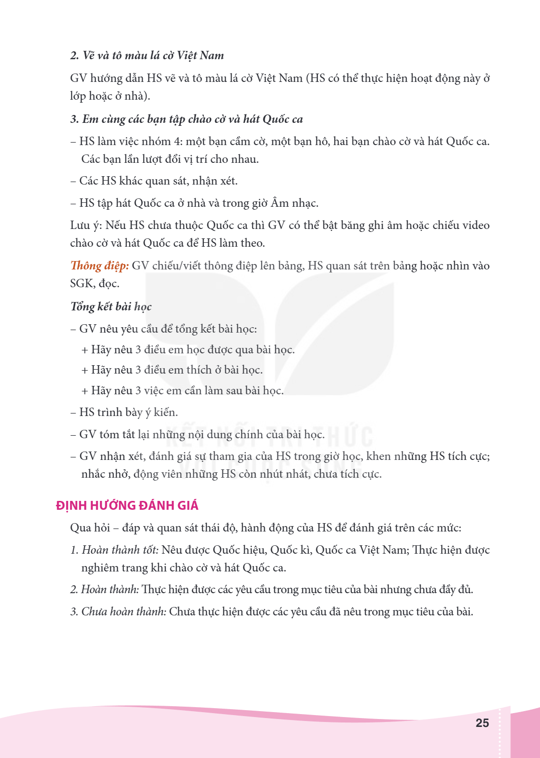 2. Vẽ và tô màu lá cờ Việt Nam GV hướng dẫn HS vẽ và tô màu lá cờ Việt Nam (HS có thể thực hiện hoạt động này ở lớp hoặc ở nhà). 3. Em cùng các bạn tập chào cờ 