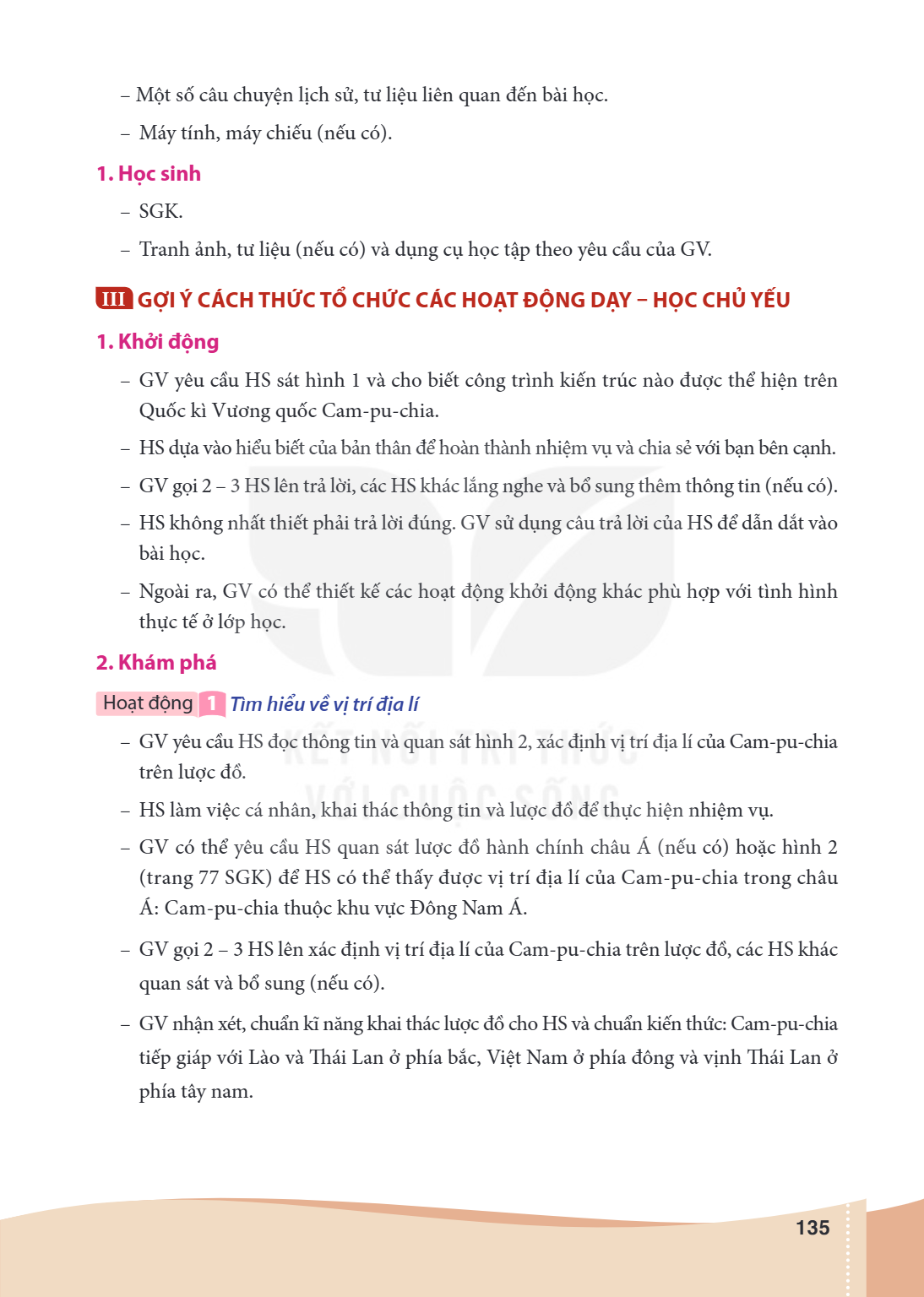 Một số câu chuyện lịch sử, tư liệu liên quan đến bài học. - Máy tính, máy chiếu (nếu có). 1. Học sinh SGK. - Tranh ảnh, tư liệu (nếu có) và dụng cụ học tập theo