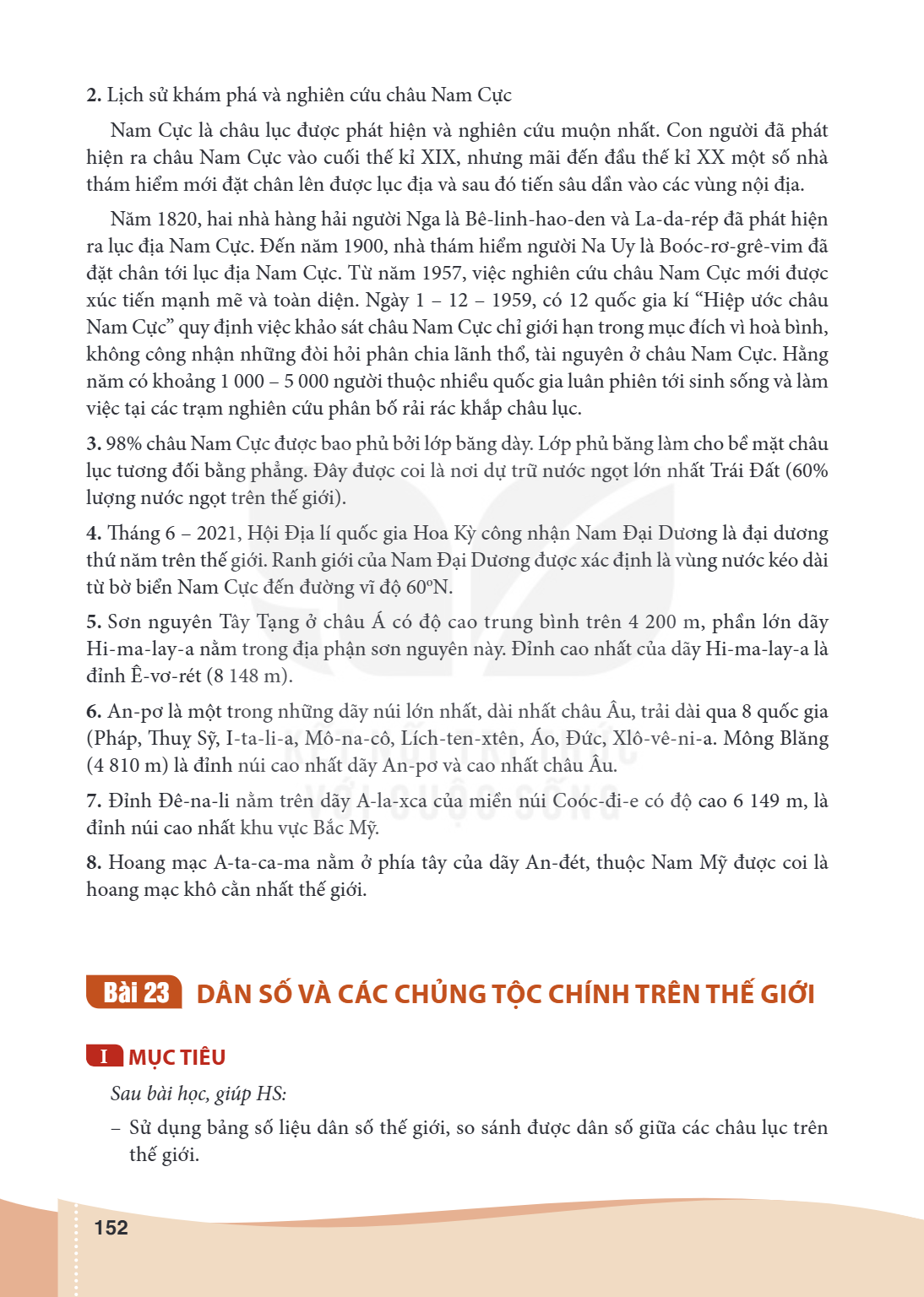 Bài 23. DÂN SỐ VÀ CÁC CHỦNG TỘC CHÍNH TRÊN THẾ GIỚI MỤC TIÊU Sau bài học, giúp HS: – Sử dụng bảng số liệu dân số thế giới, so sánh được dân số giữa các châu lục