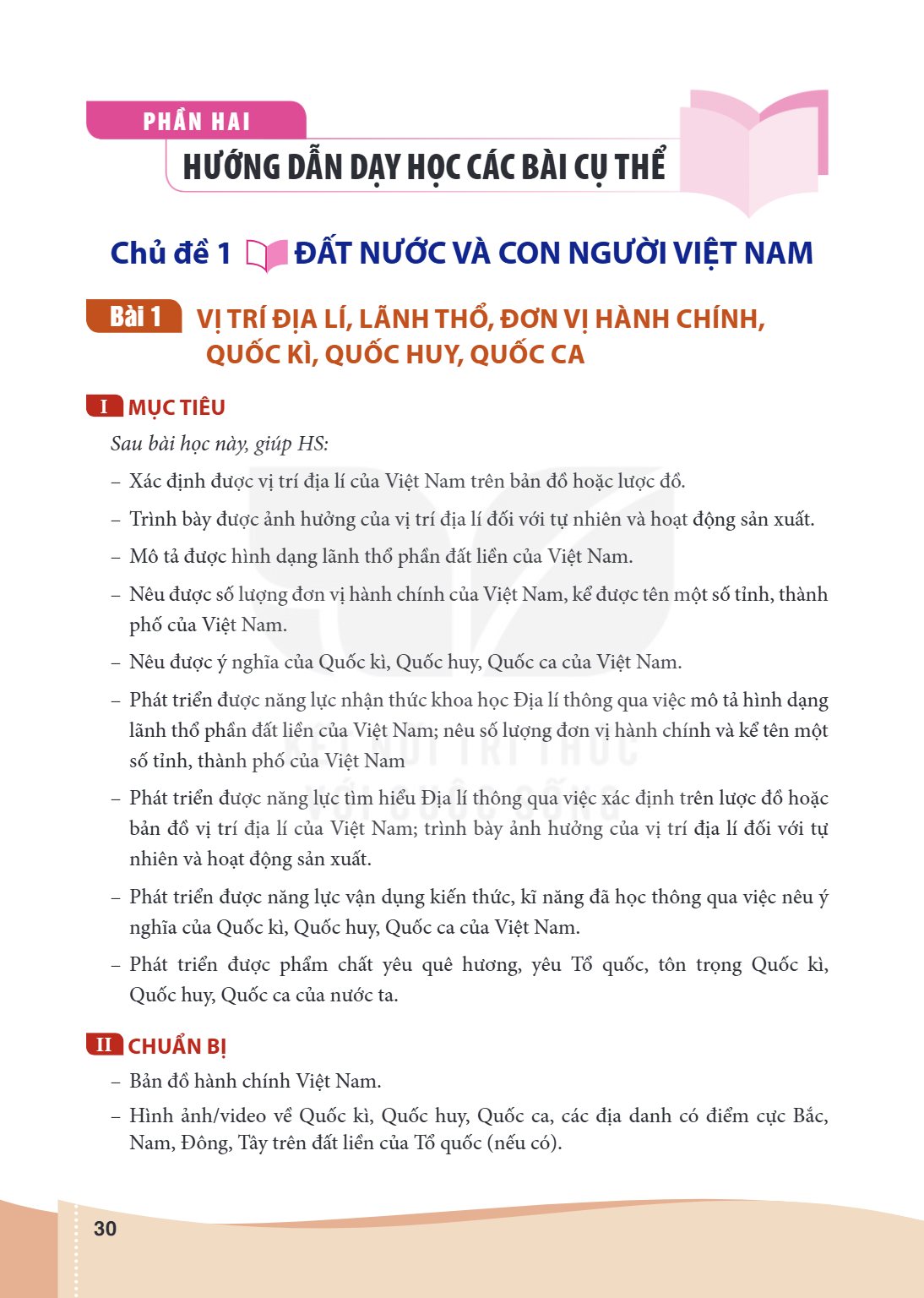 Bài 1. VỊ TRÍ ĐỊA LÍ, LÃNH THỔ, ĐƠN VỊ HÀNH CHÍNH, QUỐC KÌ, QUỐC HUY, QUỐC CA I MỤC TIÊU Sau bài học này, giúp HS: Xác định được vị trí địa lí của Việt Nam trên