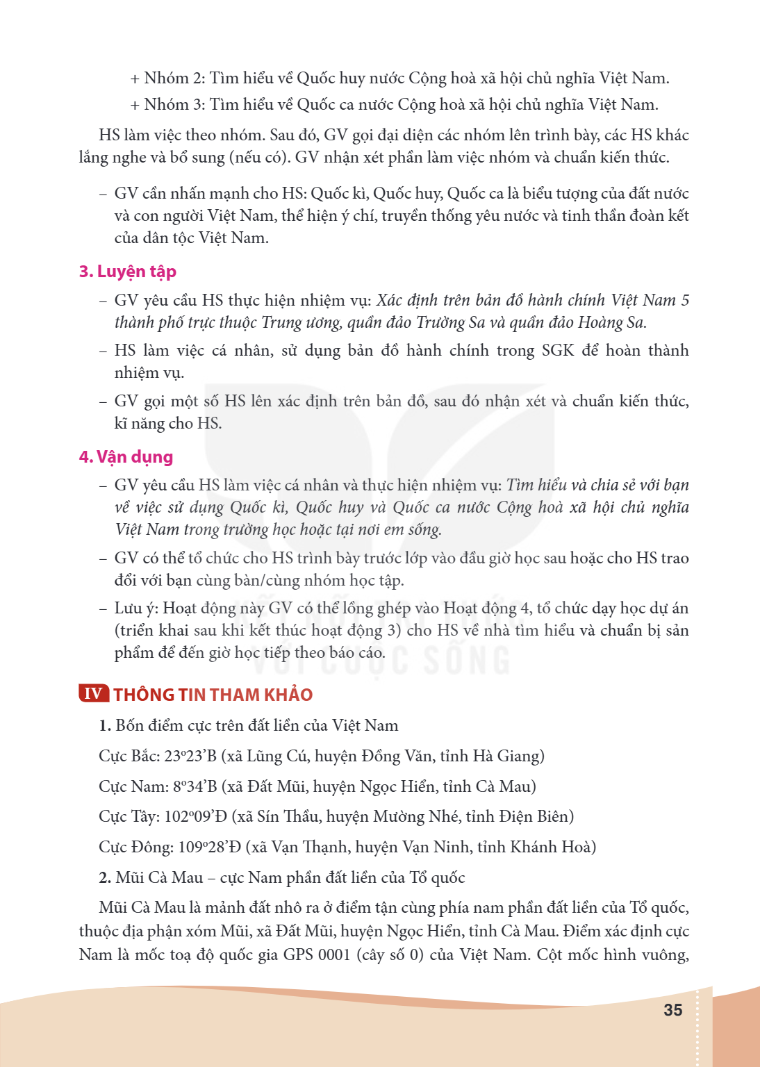 Nhóm 2: Tìm hiểu về Quốc huy nước Cộng hoà xã hội chủ nghĩa Việt Nam. Nhóm 3: Tìm hiểu về Quốc ca nước Cộng hoà xã hội chủ nghĩa Việt Nam. HS làm việc theo nhóm