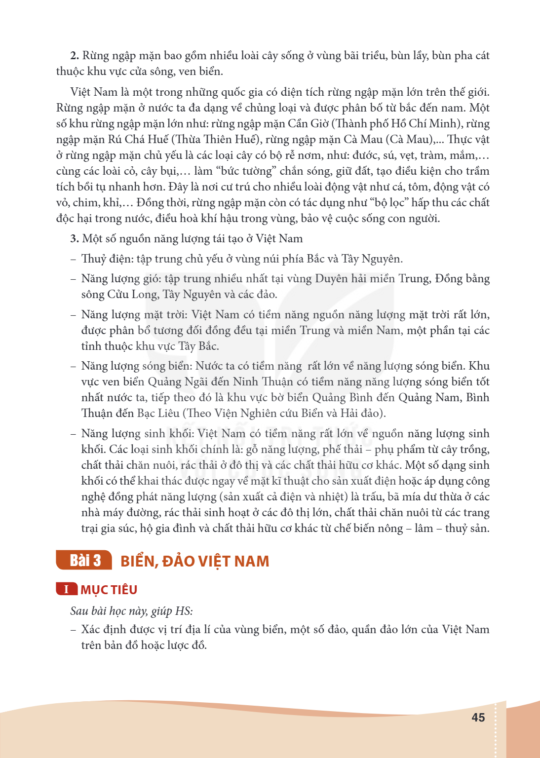 Bài 3:. Biển, đảo Việt Nam I MỤC TIÊU Sau bài học này, giúp HS: – Xác định được vị trí địa lí của vùng biển, một số đảo, quần đảo lớn của Việt Nam trên bản đồ h