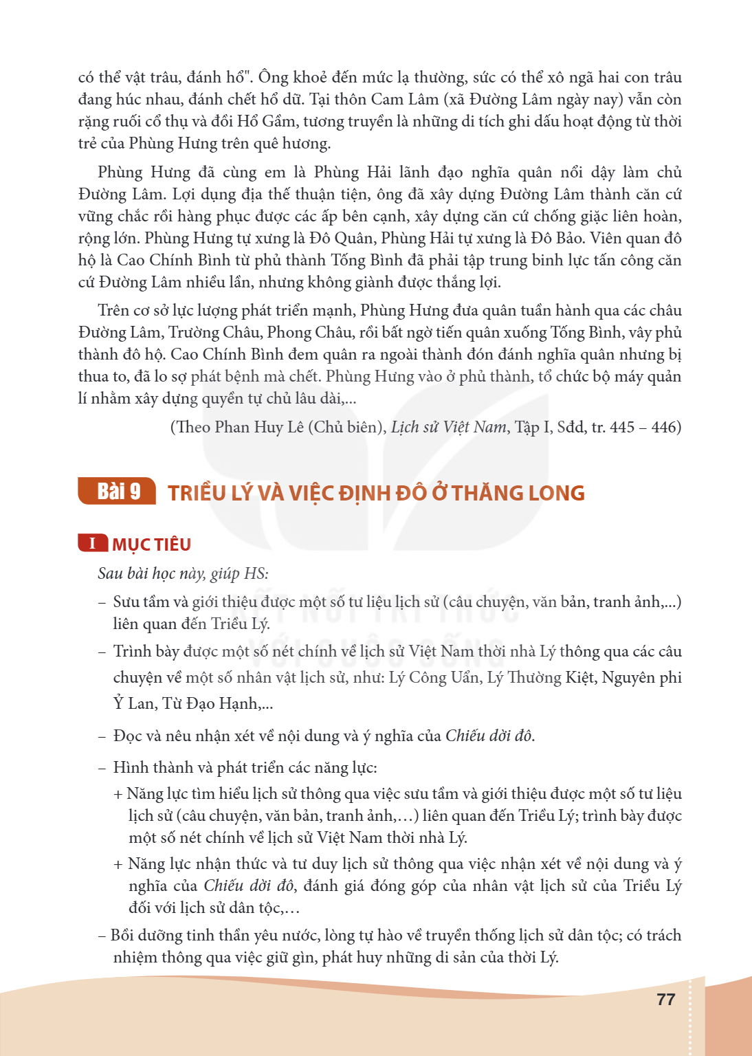 Bài 9:. Triều Lý và việc định đô ở Thăng Long I MỤC TIÊU Sau bài học này, giúp HS: – Sưu tầm và giới thiệu được một số tư liệu lịch sử (câu chuyện, văn bản, tra