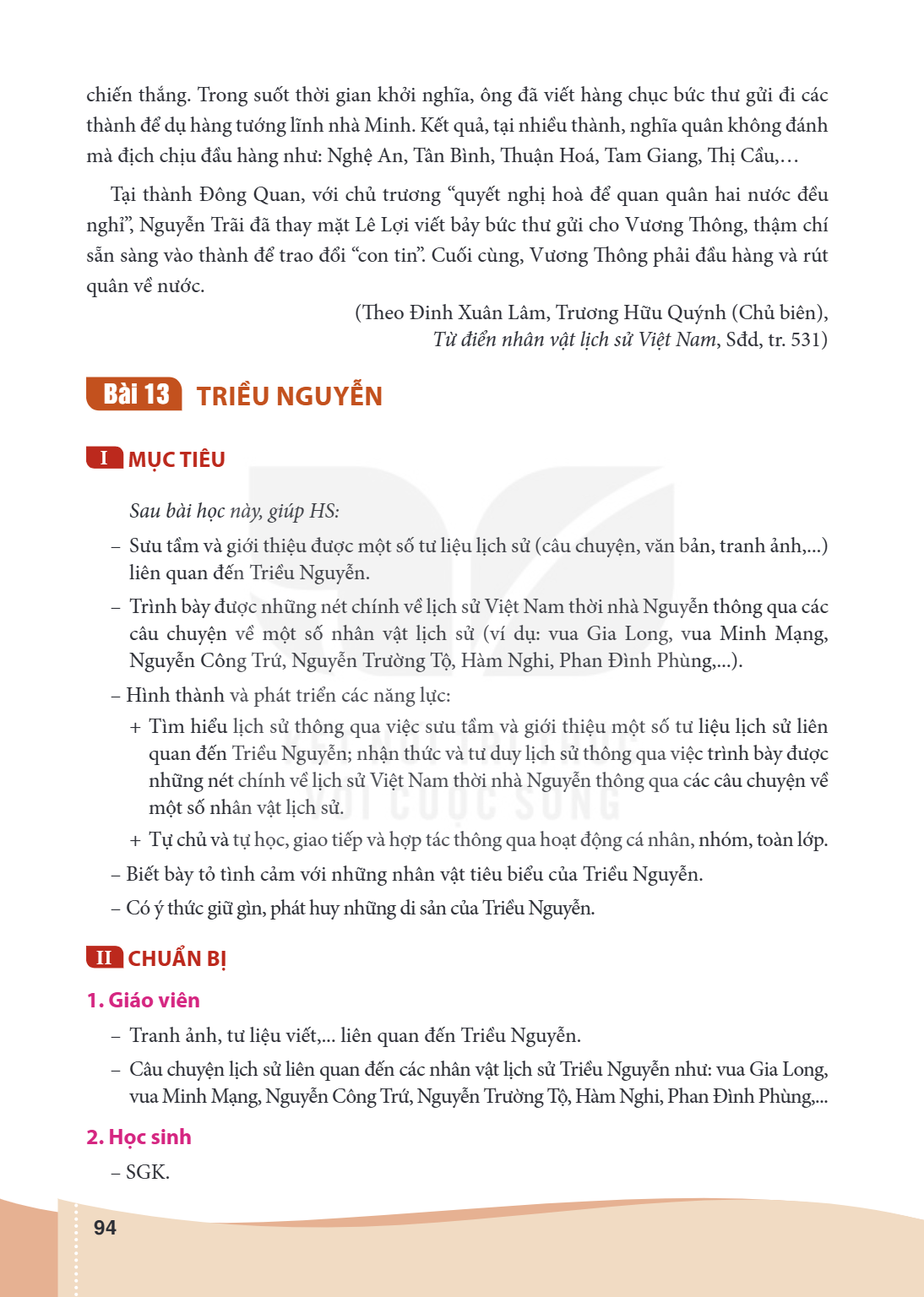 Bài 13. Triều Nguyễn I MỤC TIÊU Sau bài học này, giúp HS: – Sưu tầm và giới thiệu được một số tư liệu lịch sử (câu chuyện, văn bản, tranh ảnh,...) liên quan đến