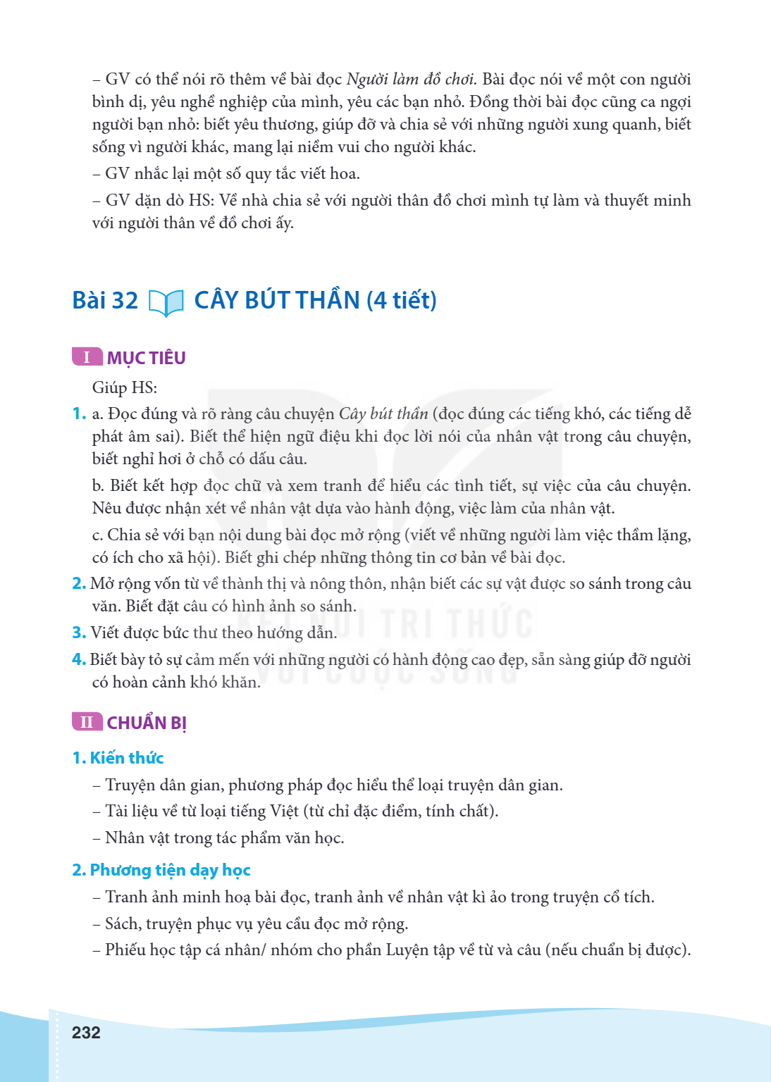 Bài 32. Cây bút thần I MỤC TIÊU Giúp HS: a. Đọc đúng và rõ ràng câu chuyện Cây bút thần (đọc đúng các tiếng khó, các tiếng dễ phát âm sai). Biết thể hiện ngữ đi