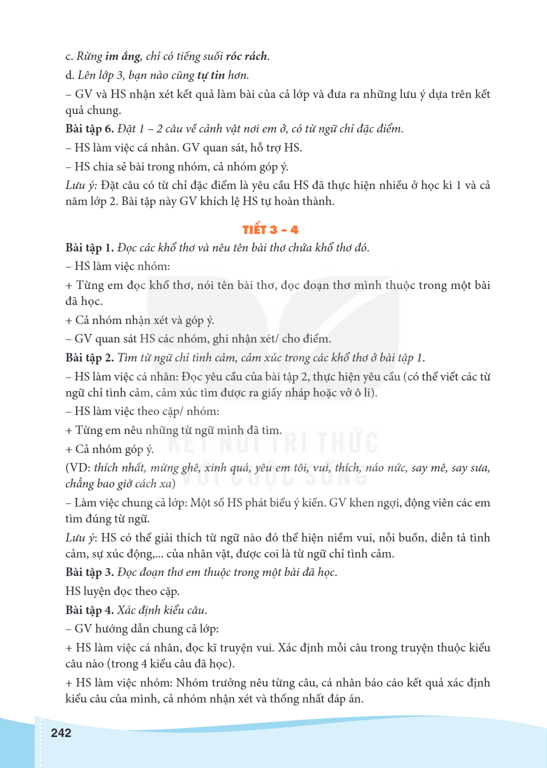 c. Rừng im ắng, chỉ có tiếng suối róc rách. d. Lên lớp 3, bạn nào cũng tự tin hơn. - GV và HS nhận xét kết quả làm bài của cả lớp và đưa ra những lưu ý dựa trên