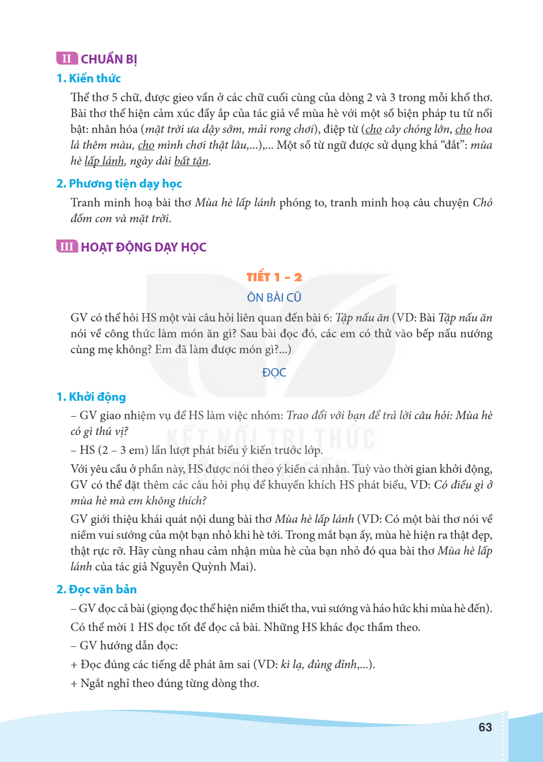 II CHUẨN BỊ 1. Kiến thức Thể thơ 5 chữ, được gieo vần ở các chữ cuối cùng của dòng 2 và 3 trong mỗi khổ thơ. Bài thơ thể hiện cảm xúc đầy ắp của tác giả về mùa 