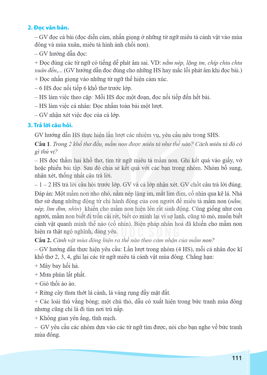 2. Đọc văn bản. - GV đọc cả bài (đọc diễn cảm, nhấn giọng ở những từ ngữ miêu tả cảnh vật vào mùa đông và mùa xuân, miêu tả hình ảnh chồi non). - GV hướng dẫn đ