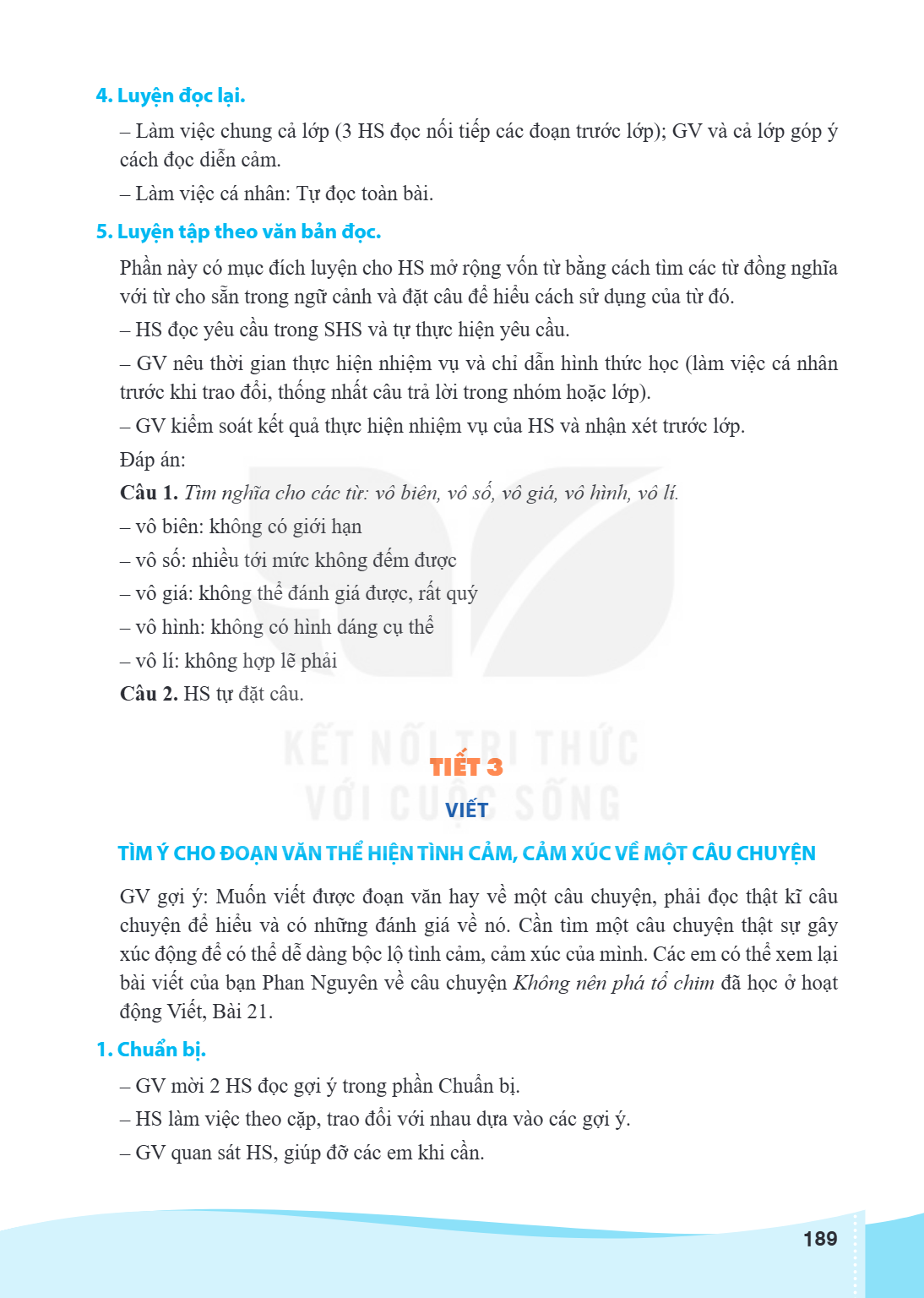 4. Luyện đọc lại. Làm việc chung cả lớp (3 HS đọc nối tiếp các đoạn trước lớp); GV và cả lớp góp ý cách đọc diễn cảm. - Làm việc cá nhân: Tự đọc toàn bài. 5. Lu