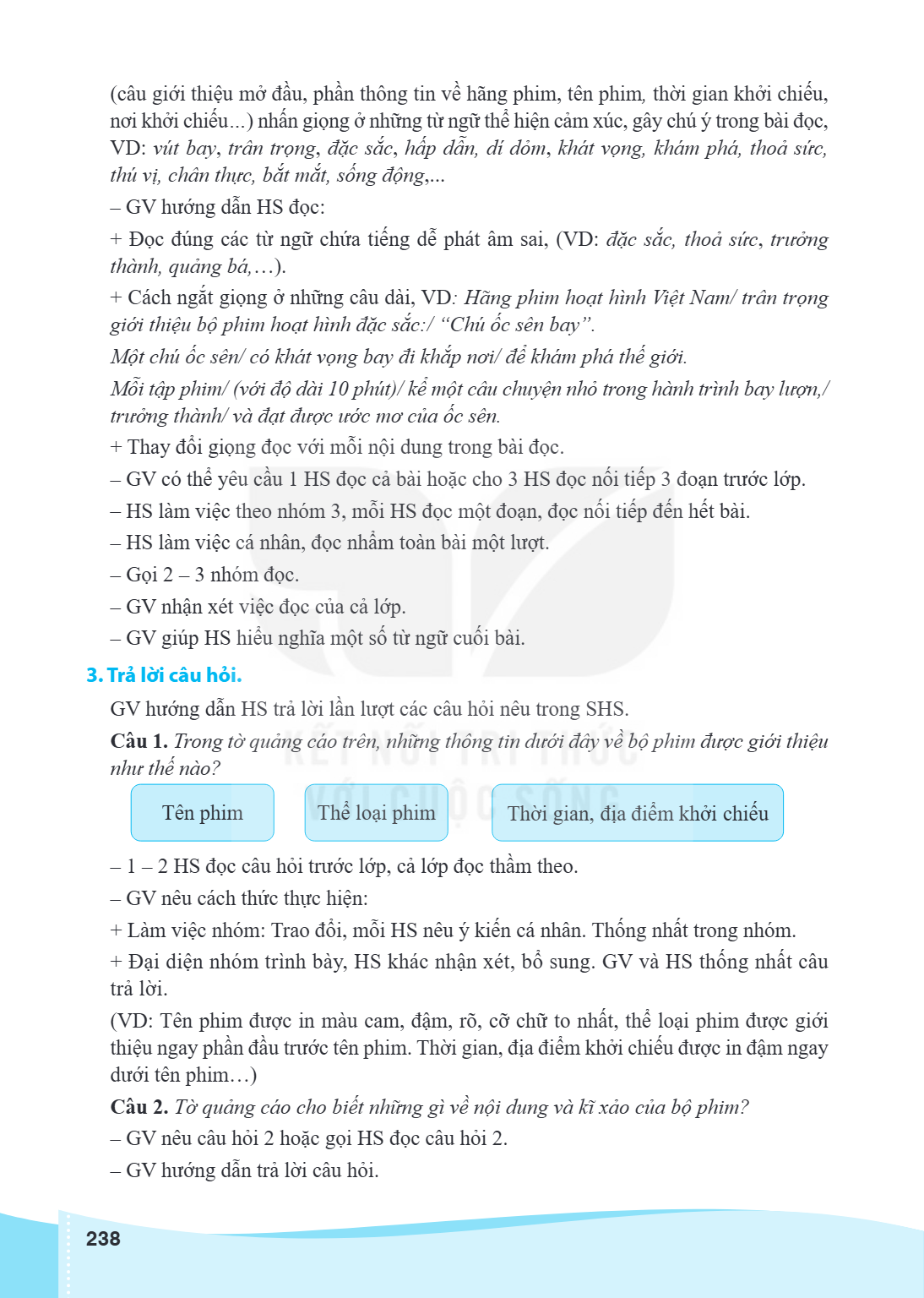 (câu giới thiệu mở đầu, phần thông tin về hãng phim, tên phim, thời gian khởi chiếu, nơi khởi chiếu…) nhấn giọng ở những từ ngữ thể hiện cảm xúc, gây chú ý tron