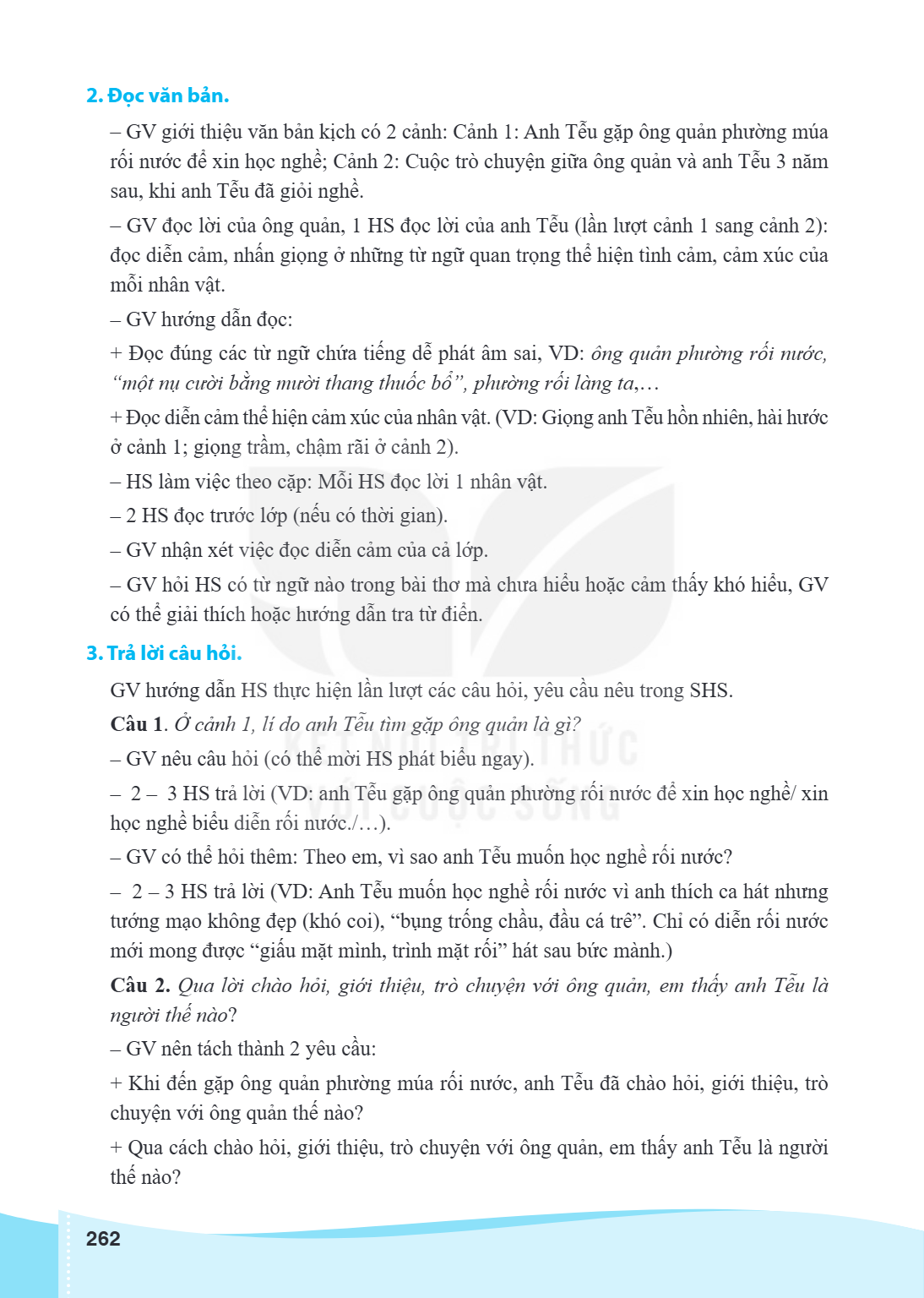 2. Đọc văn bản. - GV giới thiệu văn bản kịch có 2 cảnh: Cảnh 1: Anh Tễu gặp ông quản phường múa rối nước để xin học nghề; Cảnh 2: Cuộc trò chuyện giữa ông quản 