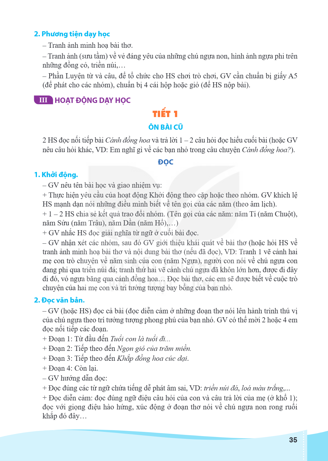 2. Phương tiện dạy học Tranh ảnh minh hoạ bài thơ. - Tranh ảnh (sưu tầm) về vẻ đáng yêu của những chú ngựa non, hình ảnh ngựa phi trên những đồng cỏ, triền núi,
