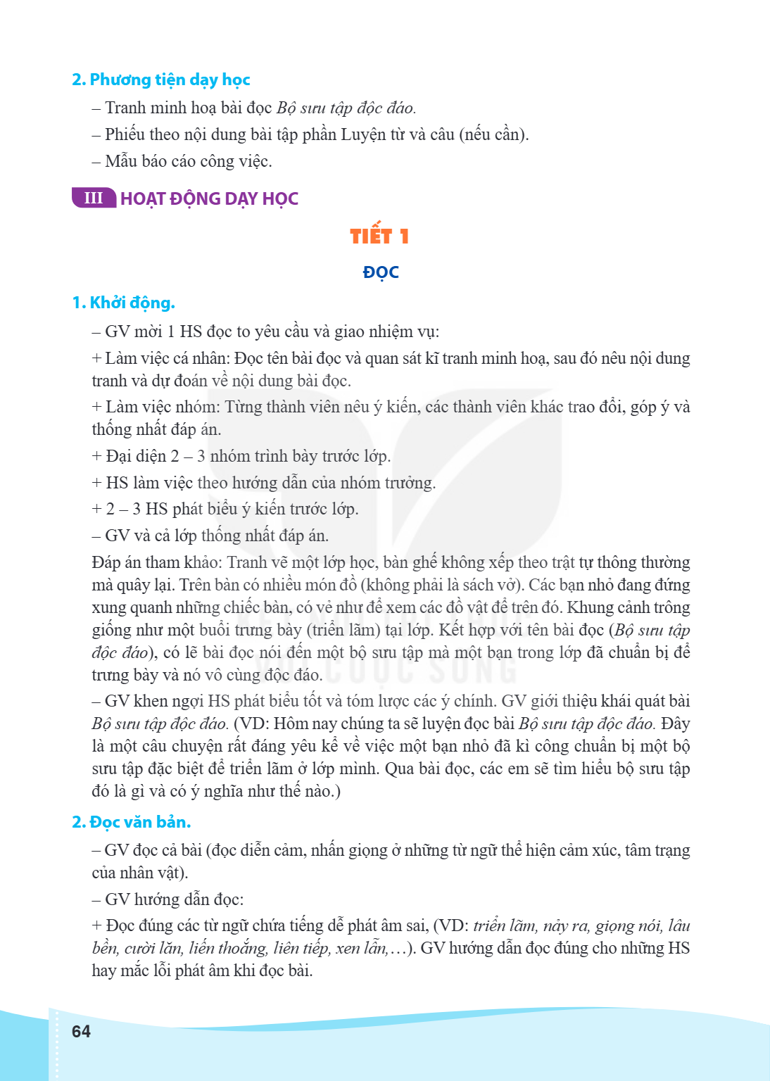 2. Phương tiện dạy học Tranh minh hoạ bài đọc Bộ sưu tập độc đáo. - Phiếu theo nội dung bài tập phần Luyện từ và câu (nếu cần). - Mẫu báo cáo công việc. III HOẠ