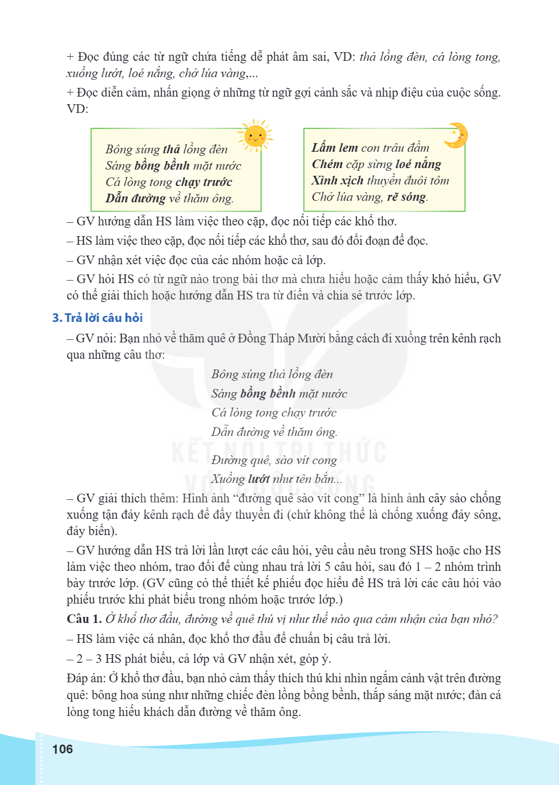 Đọc đúng các từ ngữ chứa tiếng dễ phát âm sai, VD: thả lồng đèn, cá lòng tong, xuồng lướt, loé nắng, chở lúa vàng,... + Đọc diễn cảm, nhấn giọng ở những từ ngữ 