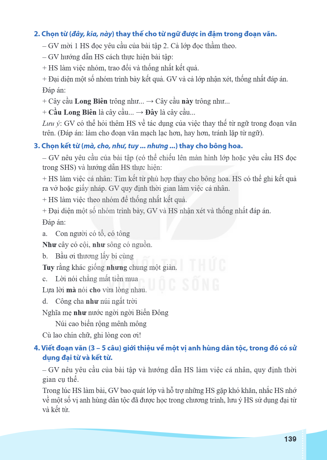 2. Chọn từ (đây, kia, này) thay thế cho từ ngữ được in đậm trong đoạn văn. GV mời 1 HS đọc yêu cầu của bài tập 2 . Cả lớp đọc thầm theo. - GV hướng dẫn HS cách 