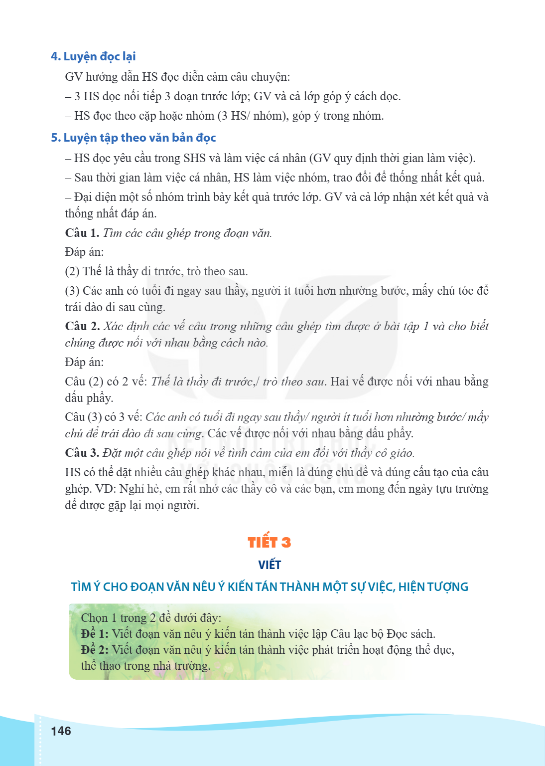 4. Luyện đọc lại GV hướng dẫn HS đọc diễn cảm câu chuyện: - 3 HS đọc nối tiếp 3 đoạn trước lớp; GV và cả lớp góp ý cách đọc. - HS đọc theo cặp hoặc nhóm (3 HS/ 