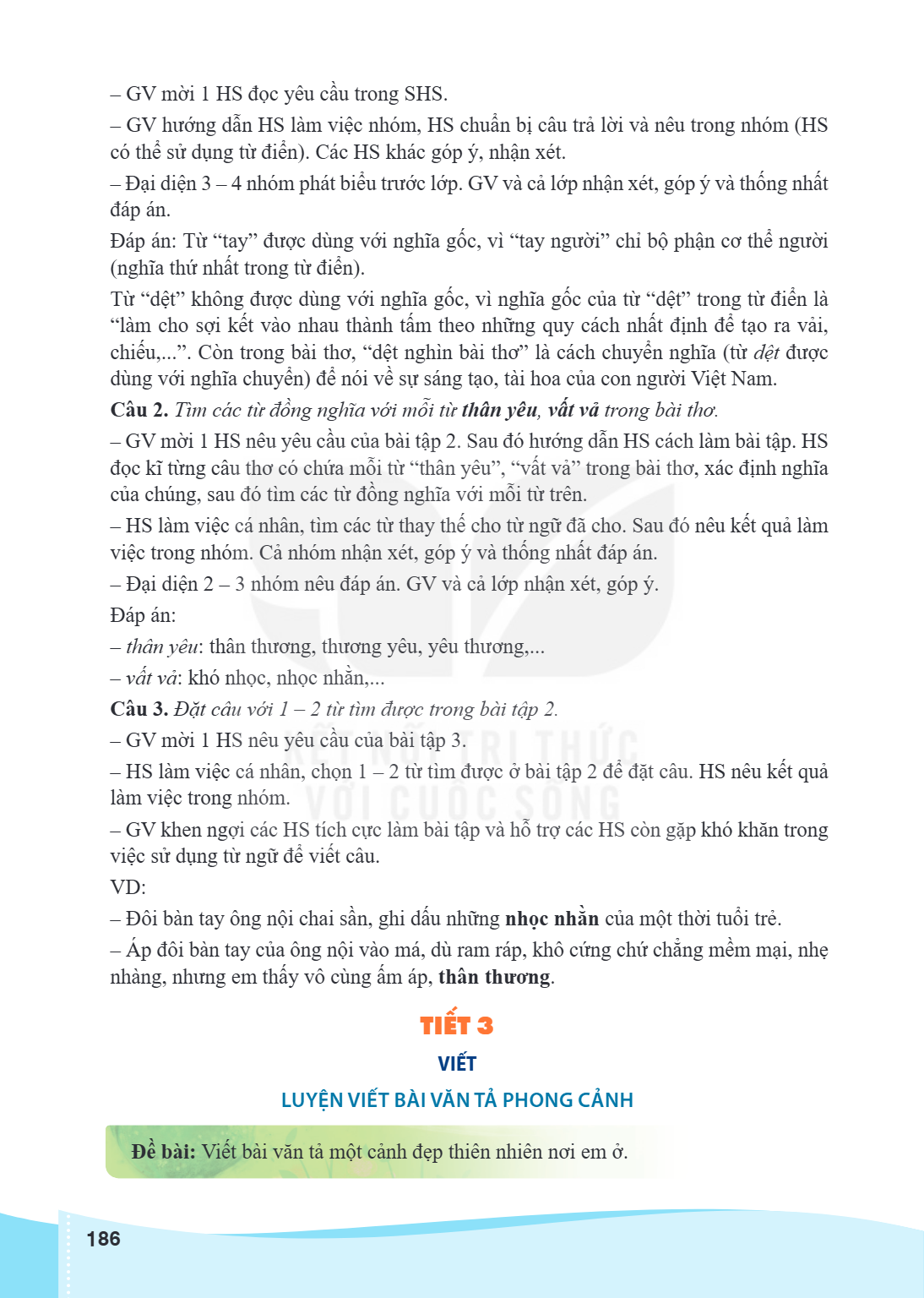 GV mời 1 HS đọc yêu cầu trong SHS. - GV hướng dẫn HS làm việc nhóm, HS chuẩn bị câu trả lời và nêu trong nhóm (HS có thể sử dụng từ điển). Các HS khác góp ý, nh