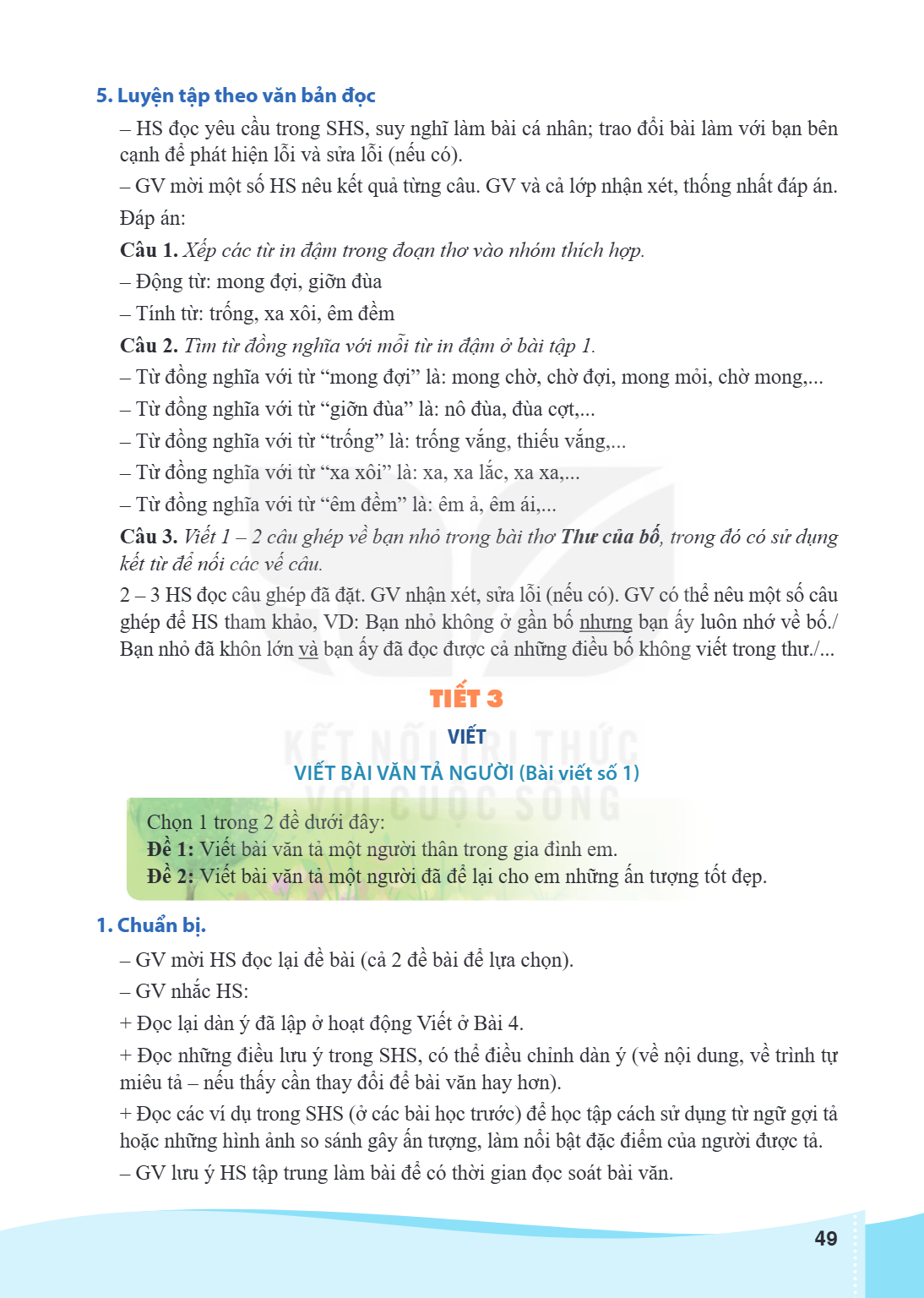 5. Luyện tập theo văn bản đọc HS đọc yêu cầu trong SHS, suy nghĩ làm bài cá nhân; trao đổi bài làm với bạn bên cạnh để phát hiện lỗi và sửa lỗi (nếu có). - GV m