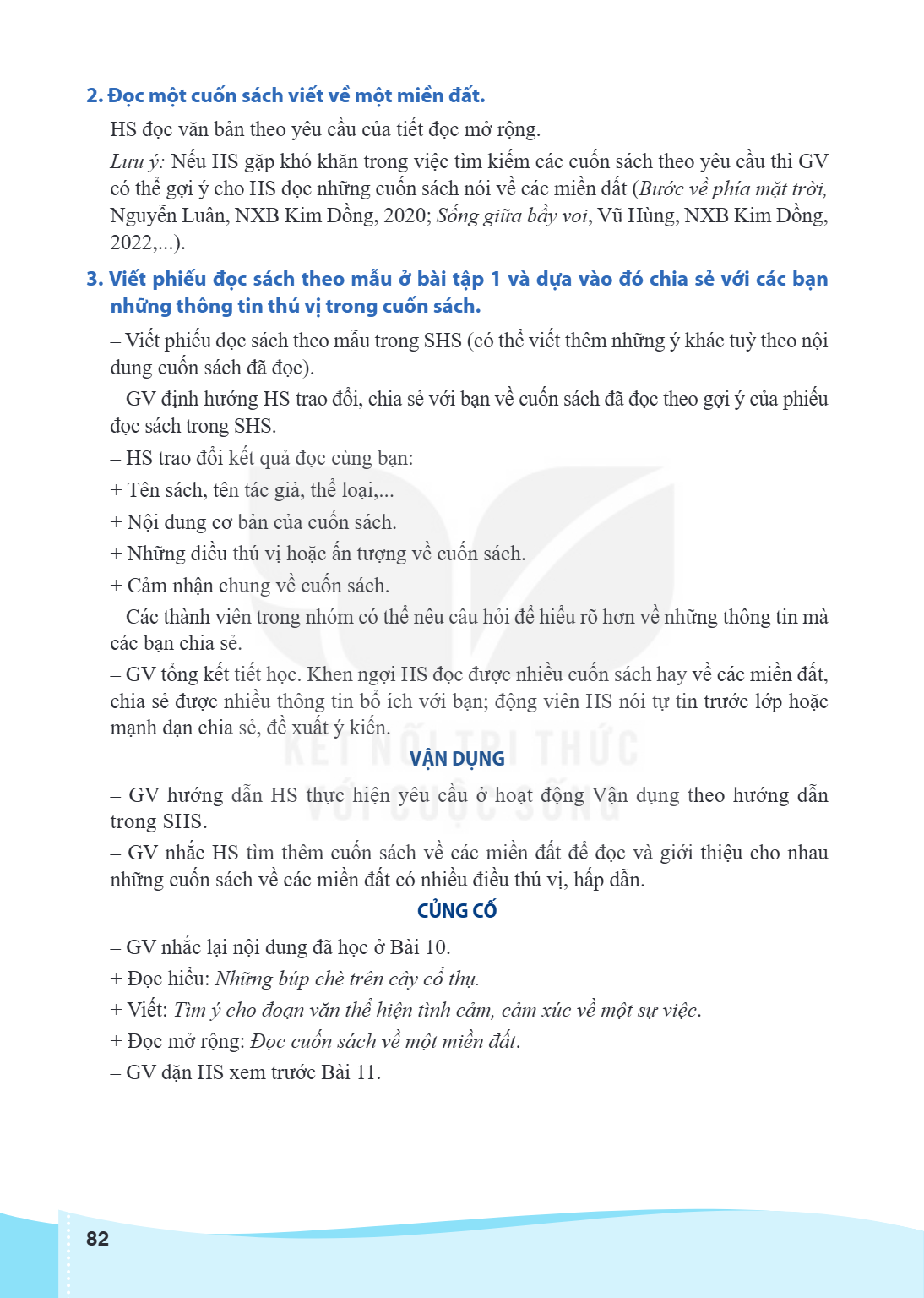 2. Đọc một cuốn sách viết về một miền đất. HS đọc văn bản theo yêu cầu của tiết đọc mở rộng. Lưu ý: Nếu HS gặp khó khăn trong việc tìm kiếm các cuốn sách theo y