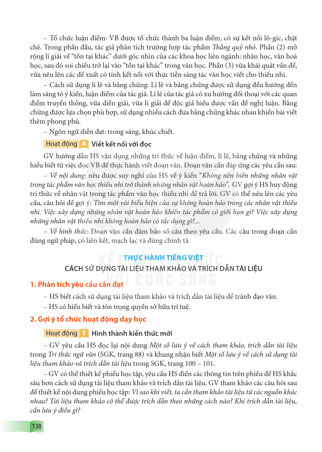 CÁCH SỬ DỤNG TÀI LIỆU THAM KHẢO VÀ TRÍCH DẪN TÀI LIỆU 1. Phân tích yêu cầu cần đạt HS biết cách sử dụng tài liệu tham khảo và trích dẫn tài liệu để tránh đạo vă