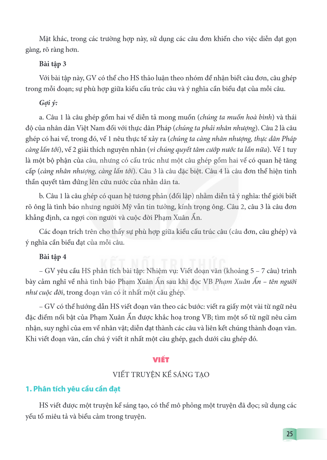 VIẾT VIẾT TRUYỆN KỂ SÁNG TẠO 1. Phân tích yêu cầu cần đạt HS viết được một truyện kể sáng tạo, có thể mô phỏng một truyện đã đọc; sử dụng các yếu tố miêu tả và 
