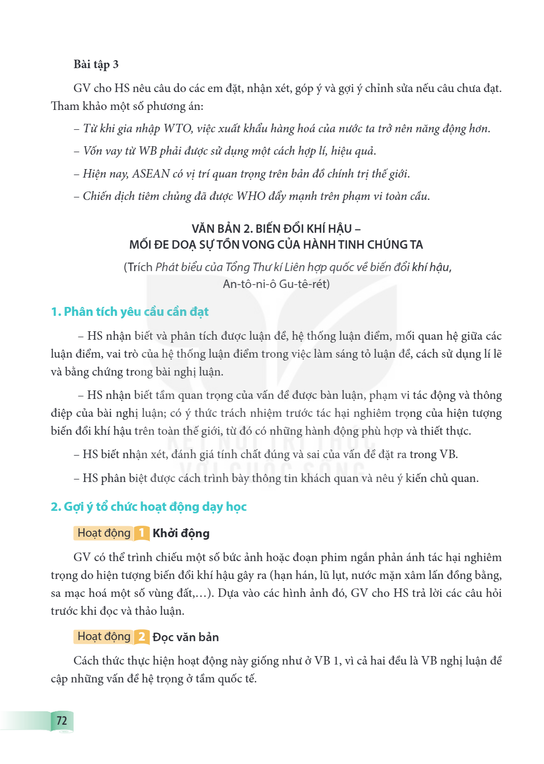 VĂN BẢN 2. BIẾN ĐỔI KHÍ HẬU - MỐI ĐE DOẠ SỰ TỒN VONG CỦA HÀNH TINH CHÚNG TA (Trích Phát biểu của Tổng Thư kí Liên hợp quốc về biến đổi khí hậu, An-tô-ni-ô Gu-tê