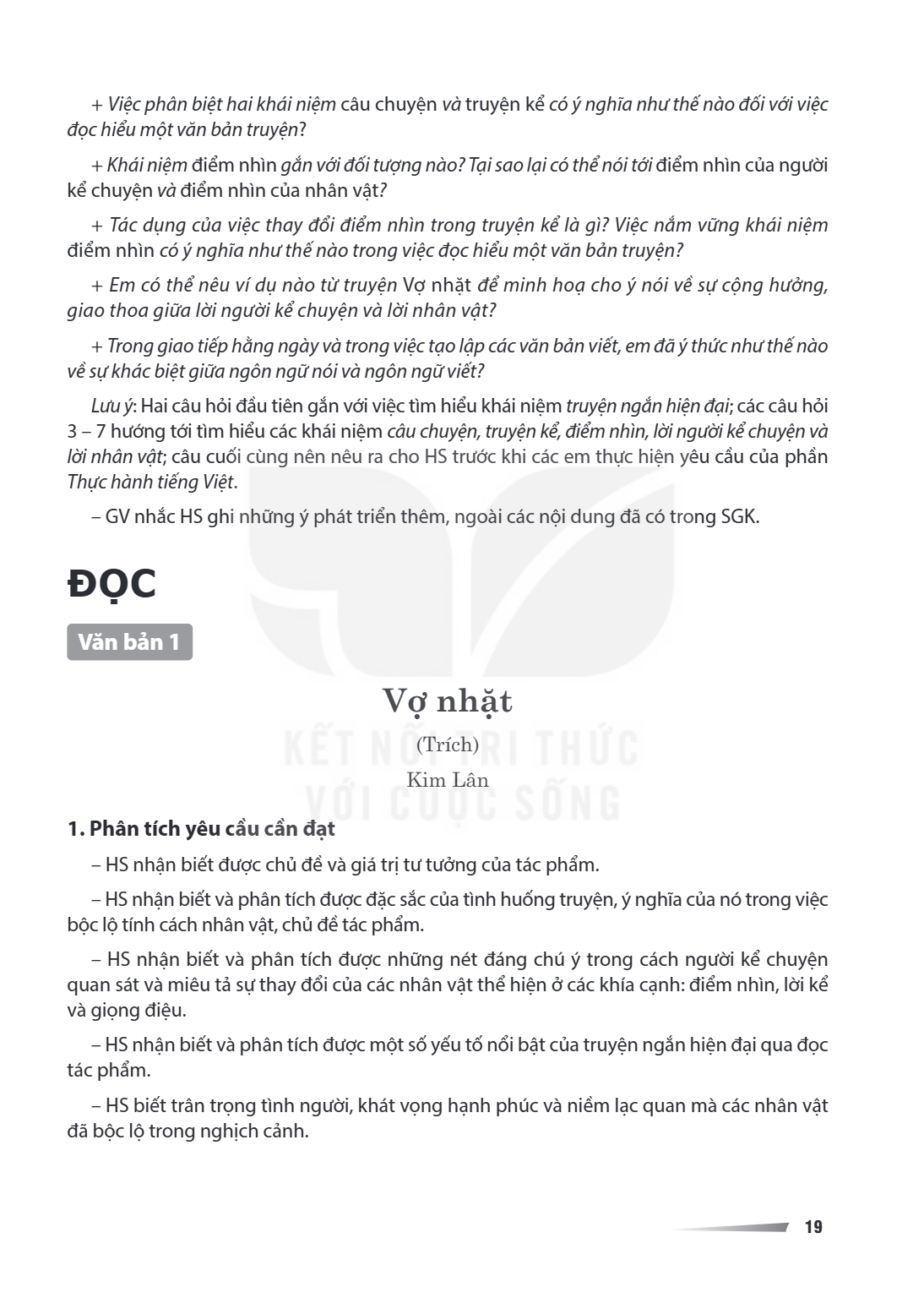 ĐỌC Văn bản 1 Văn bản 1 Vợ nhặt (Trích) Kim Lân 1. Phân tích yêu cầu cần đạt HS nhận biết được chủ đề và giá trị tư tưởng của tác phẩm. - HS nhận biết và phân t