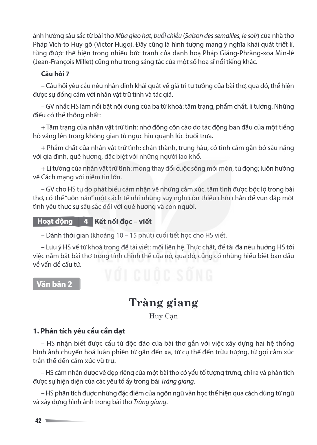 Tràng giang Huy Cận 1. Phân tích yêu cầu cần đạt HS nhận biết được cấu tứ độc đáo của bài thơ gắn với việc xây dựng hai hệ thống hình ảnh chuyển hoá luân phiên 