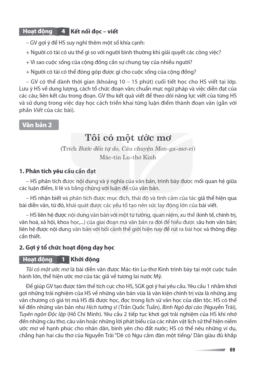 Văn bản 2 Tôi có một ước mơ (Trích Bước đến tự do, Câu chuyện Mon-ga-mơ-ri) Mác-tin Lu-thơ Kinh 1. Phân tích yêu cầu cần đạt HS phân tích được nội dung và ý ngh