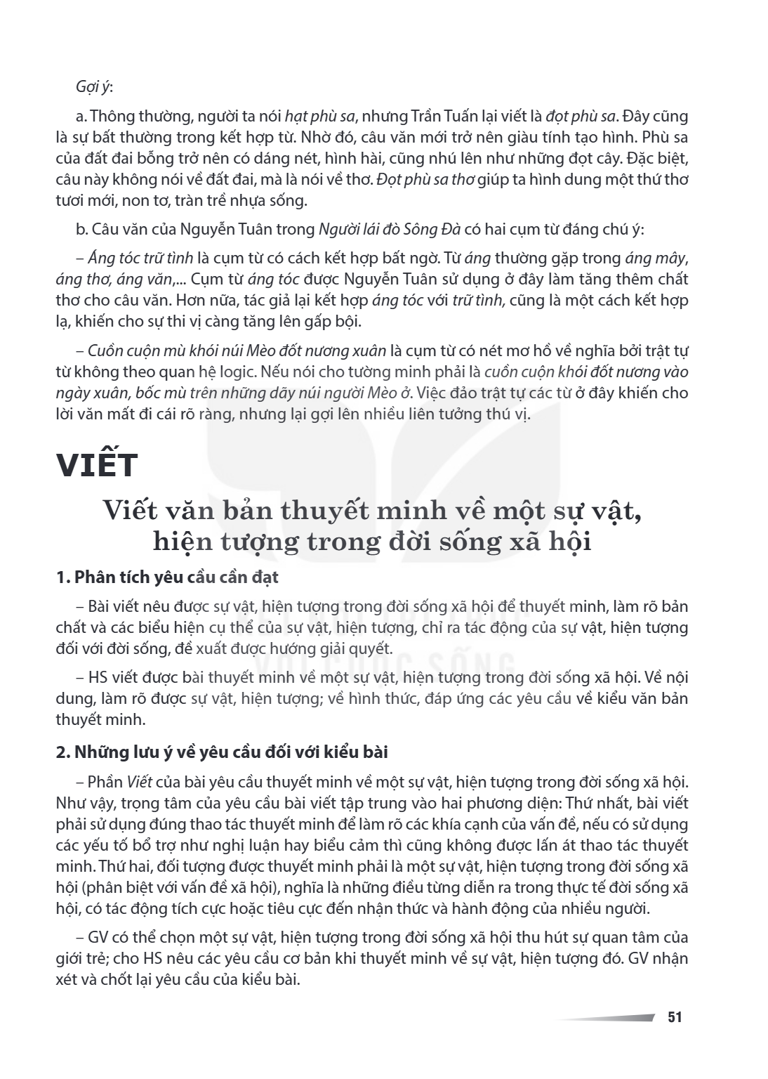 VIẾT Viết văn bản thuyết minh về một sự vật, hiện tượng trong đời sống xã hội 1. Phân tích yêu cầu cần đạt Bài viết nêu được sự vật, hiện tượng trong đời sống x