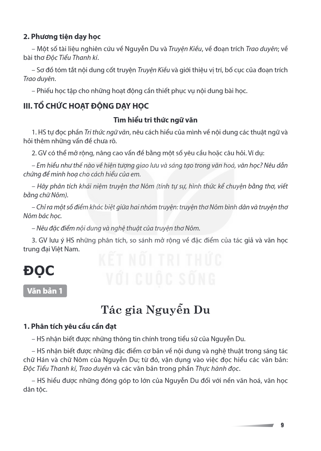 ĐỌC Văn bản 1 Văn bản 1 Tác gia Nguyễn Du 1. Phân tích yêu cầu cần đạt HS nhận biết được những thông tin chính trong tiểu sử của Nguyễn Du. - HS nhận biết được 