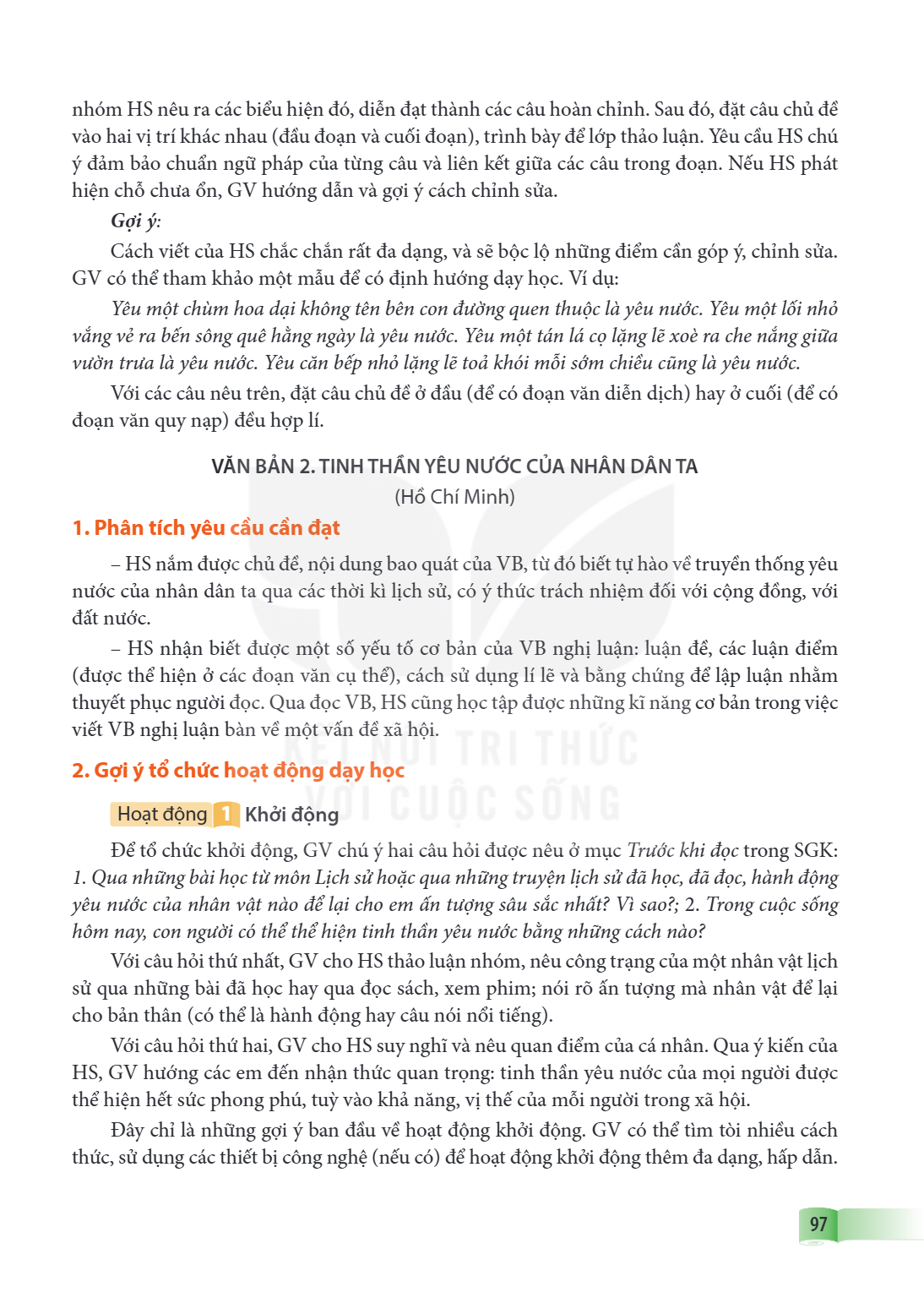 VĂN BẢN 2. TINH THẦN YÊU NƯỚC CỦA NHÂN DÂN TA (Hồ Chí Minh) 1. Phân tích yêu cầu cần đạt – HS nắm được chủ đề, nội dung bao quát của VB, từ đó biết tự hào về tr