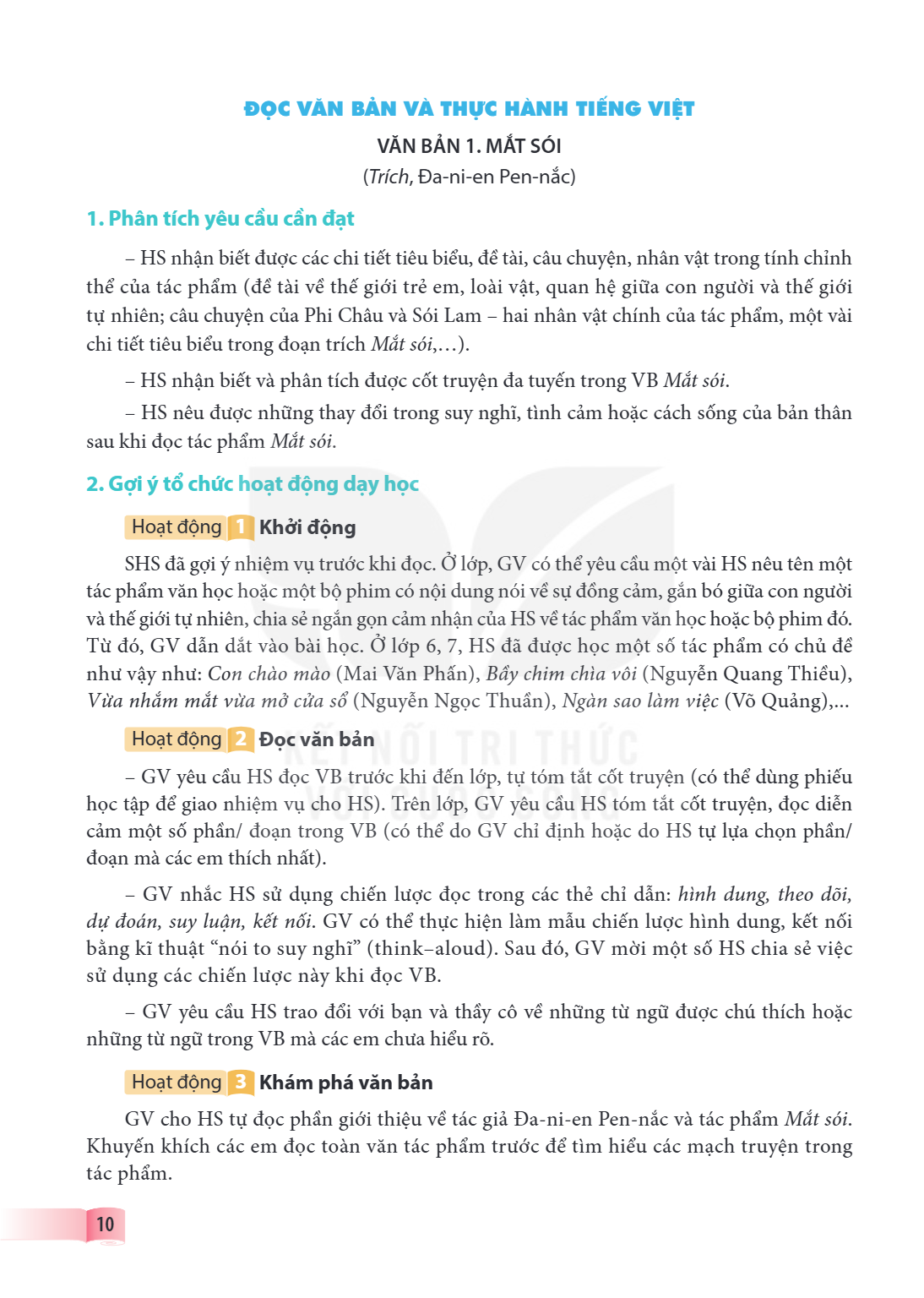 VĂN BẢN 1. MẮT SÓI (Trích, Đa-ni-en Pen-nắc) 1. Phân tích yêu cầu cần đạt HS nhận biết được các chi tiết tiêu biểu, đề tài, câu chuyện, nhân vật trong tính chỉn