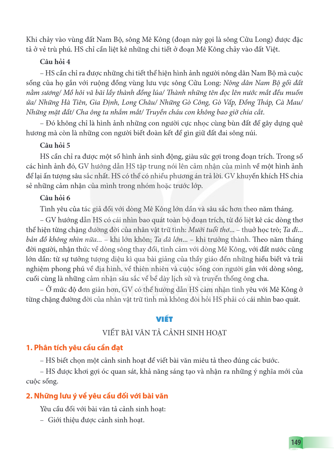 VIẾT VIẾT BÀI VĂN TẢ CẢNH SINH HOẠT 1. Phân tích yêu cầu cần đạt HS biết chọn một cảnh sinh hoạt để viết bài văn miêu tả theo đúng các bước. - HS được khơi gợi 