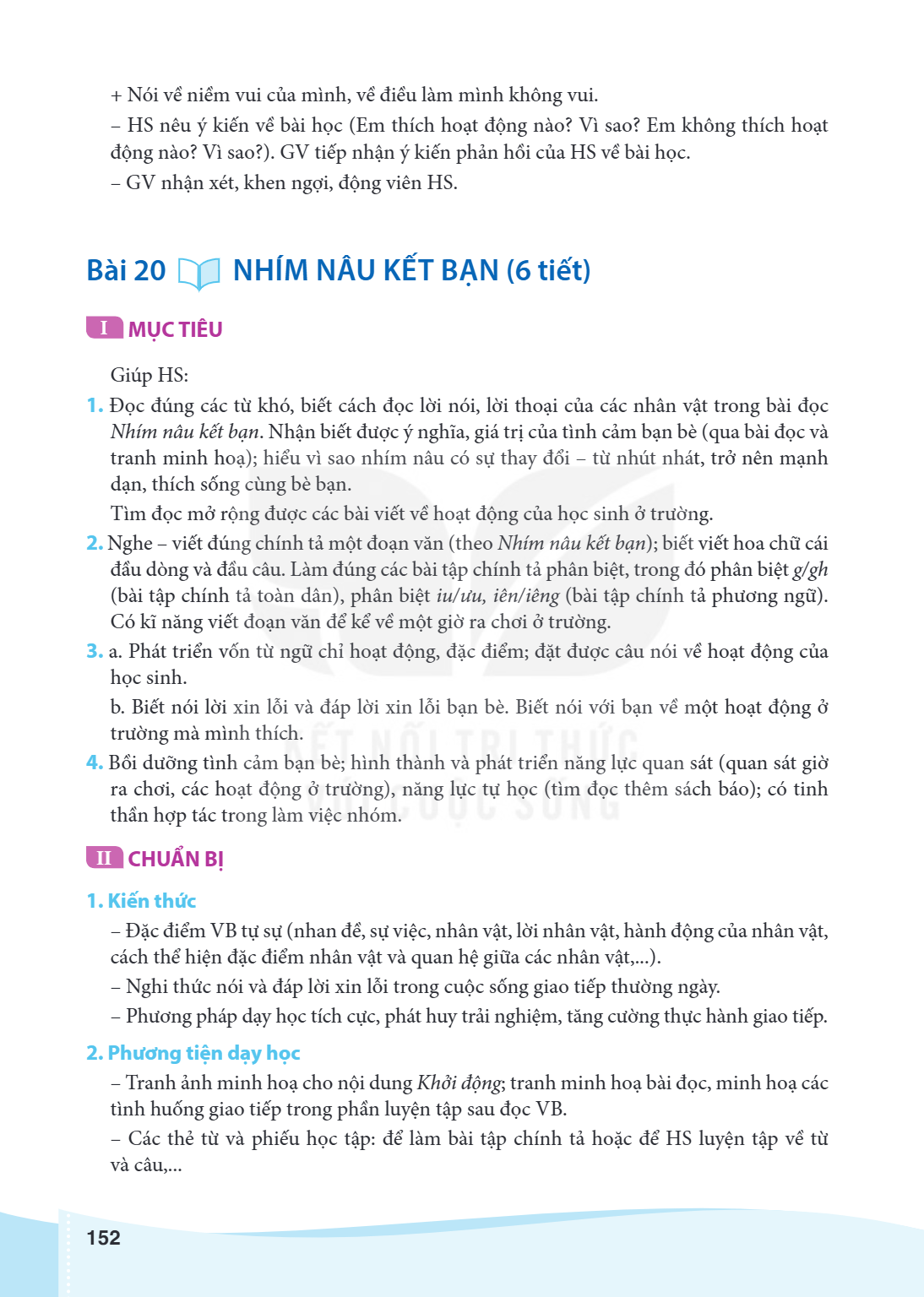 Bài 20.. Nhím nâu kết bạn I MỤC TIÊU Giúp HS: Đọc đúng các từ khó, biết cách đọc lời nói, lời thoại của các nhân vật trong bài đọc Nhím nâu kết bạn. Nhận biết đ