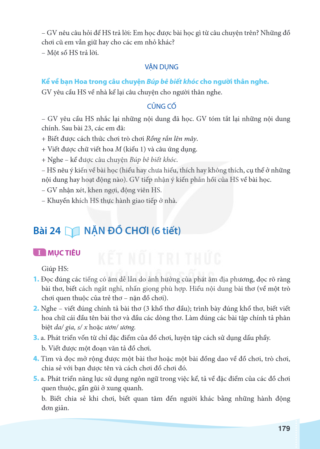 Bài 24 NẶN ĐỒ CHƠI (6 tiết) I MỤC TIÊU Giúp HS: Đọc đúng các tiếng có âm dễ lẫn do ảnh hưởng của phát âm địa phương, đọc rõ ràng bài thơ, biết cách ngắt nghỉ, n